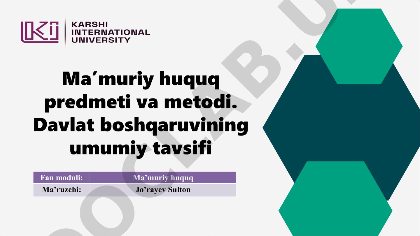 Ma’muriy huquq predmeti, metodi va davlat boshqaruvi
