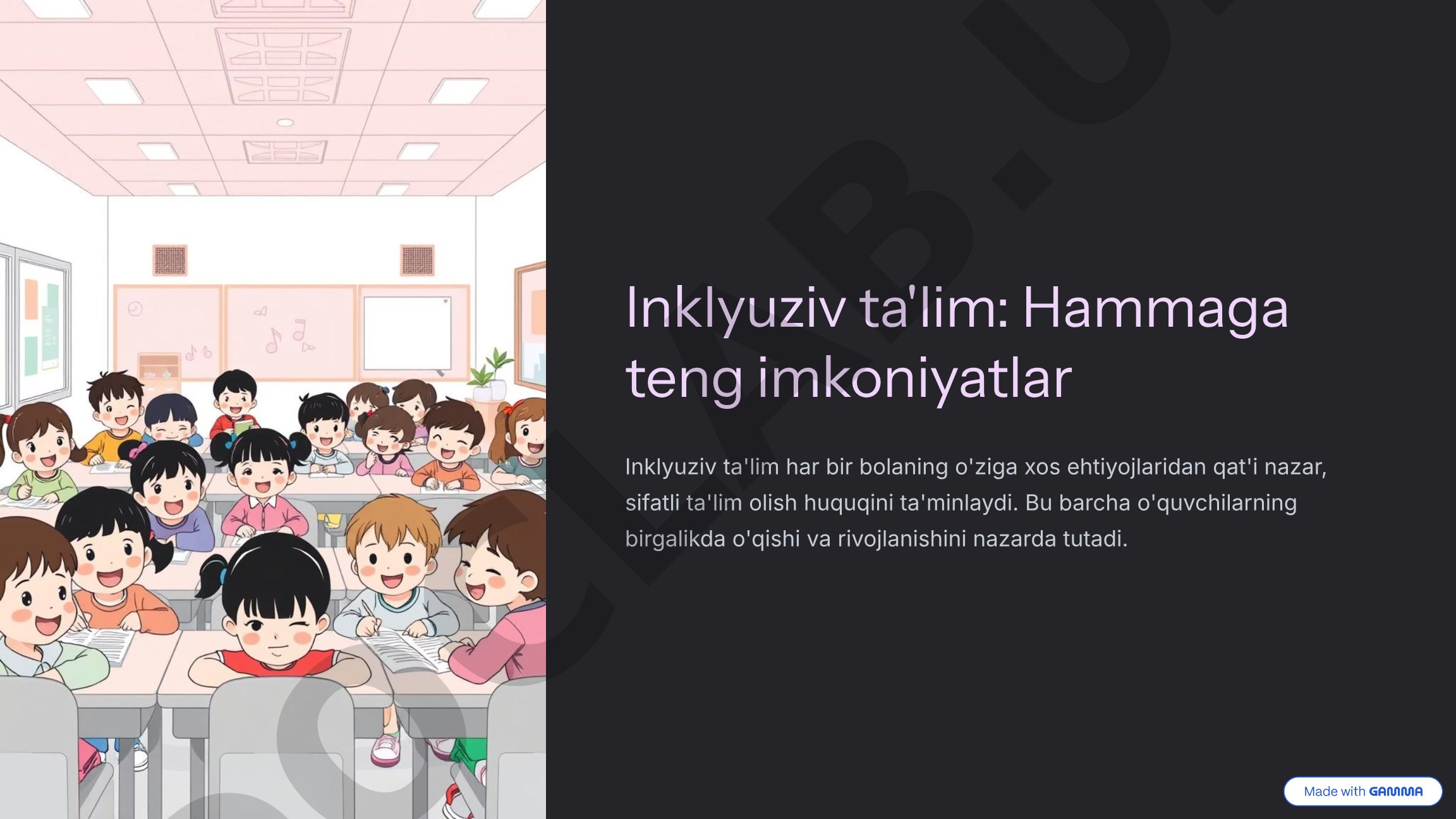 Inklyuziv ta'lim: Hammaga teng imkoniyatlar
