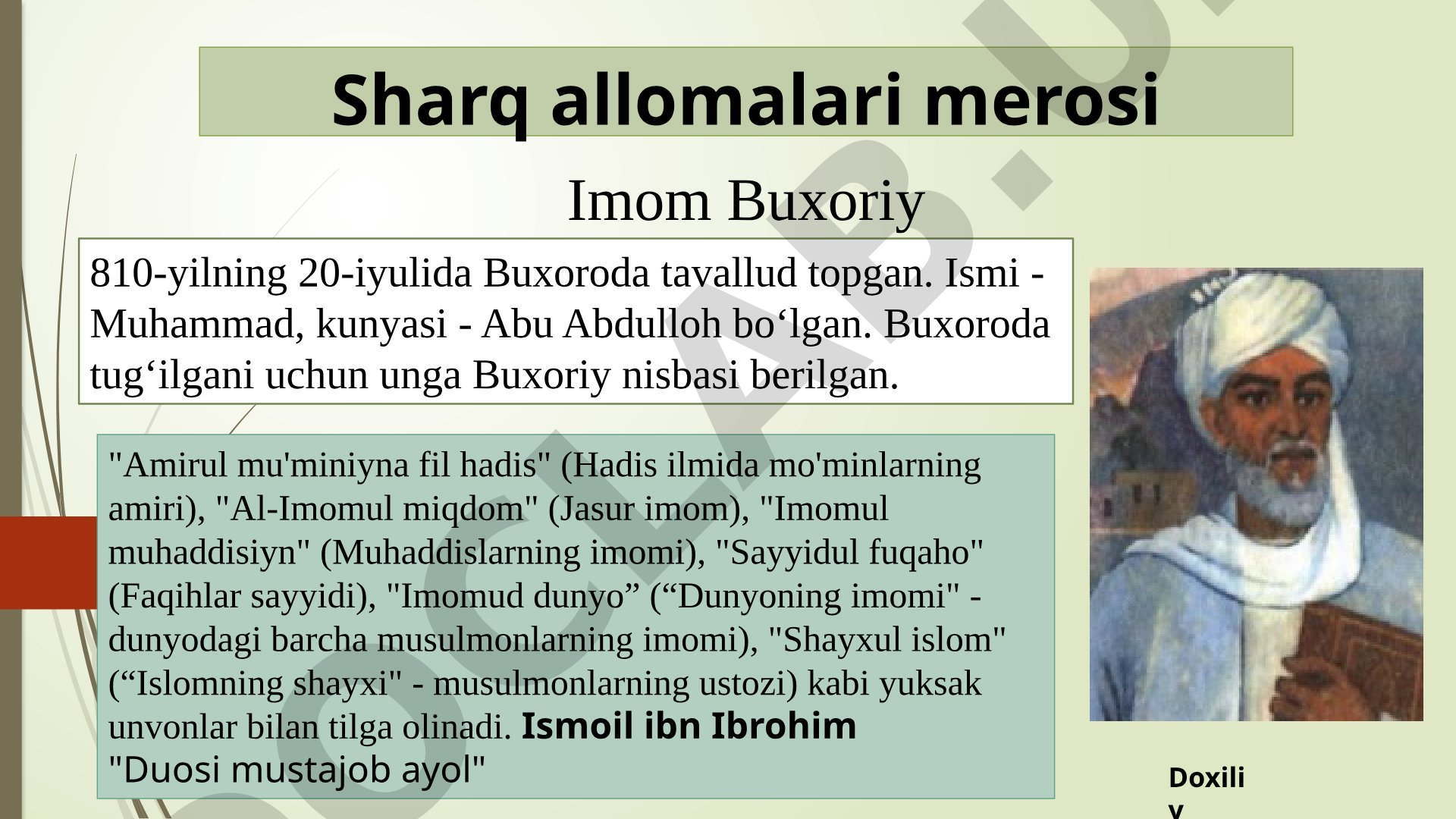 Sharq allomalari merosi Imom Buxoriy