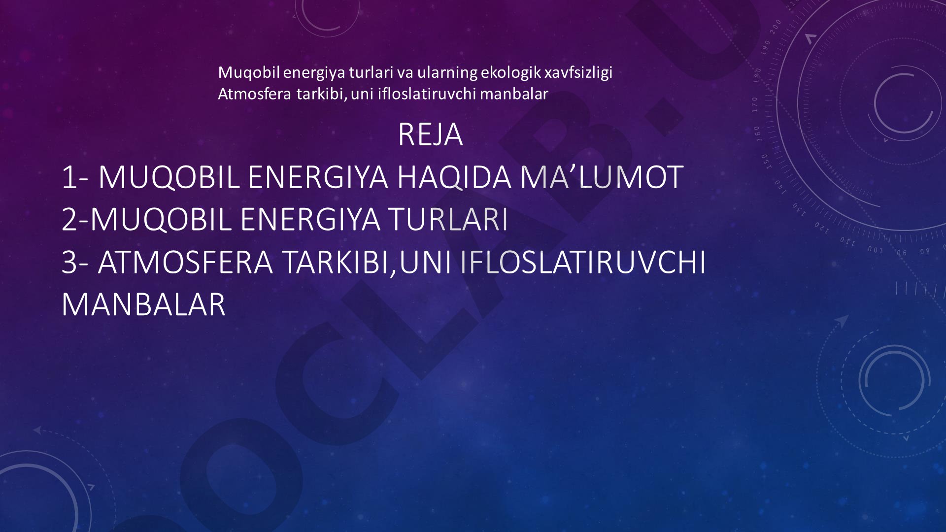 Muqobil energiya turlari va ularning ekologik xavfsizligi