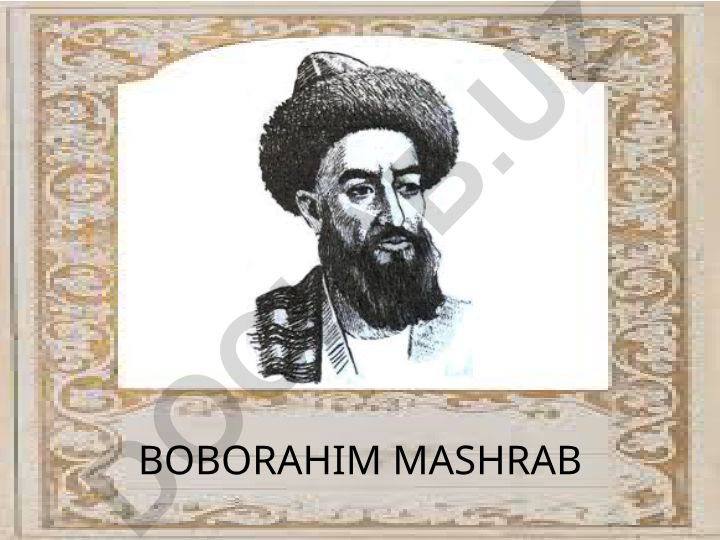Boborahim Mashrab hayoti va ijodi