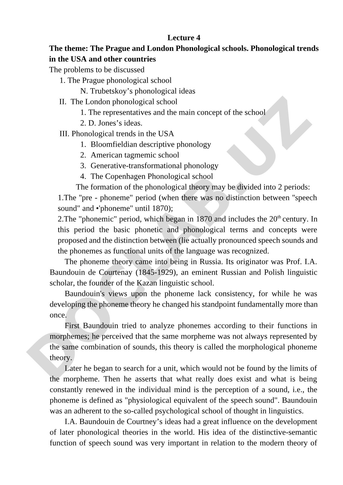 The Prague and London Phonological schools. Phonological trends in the USA and other countries