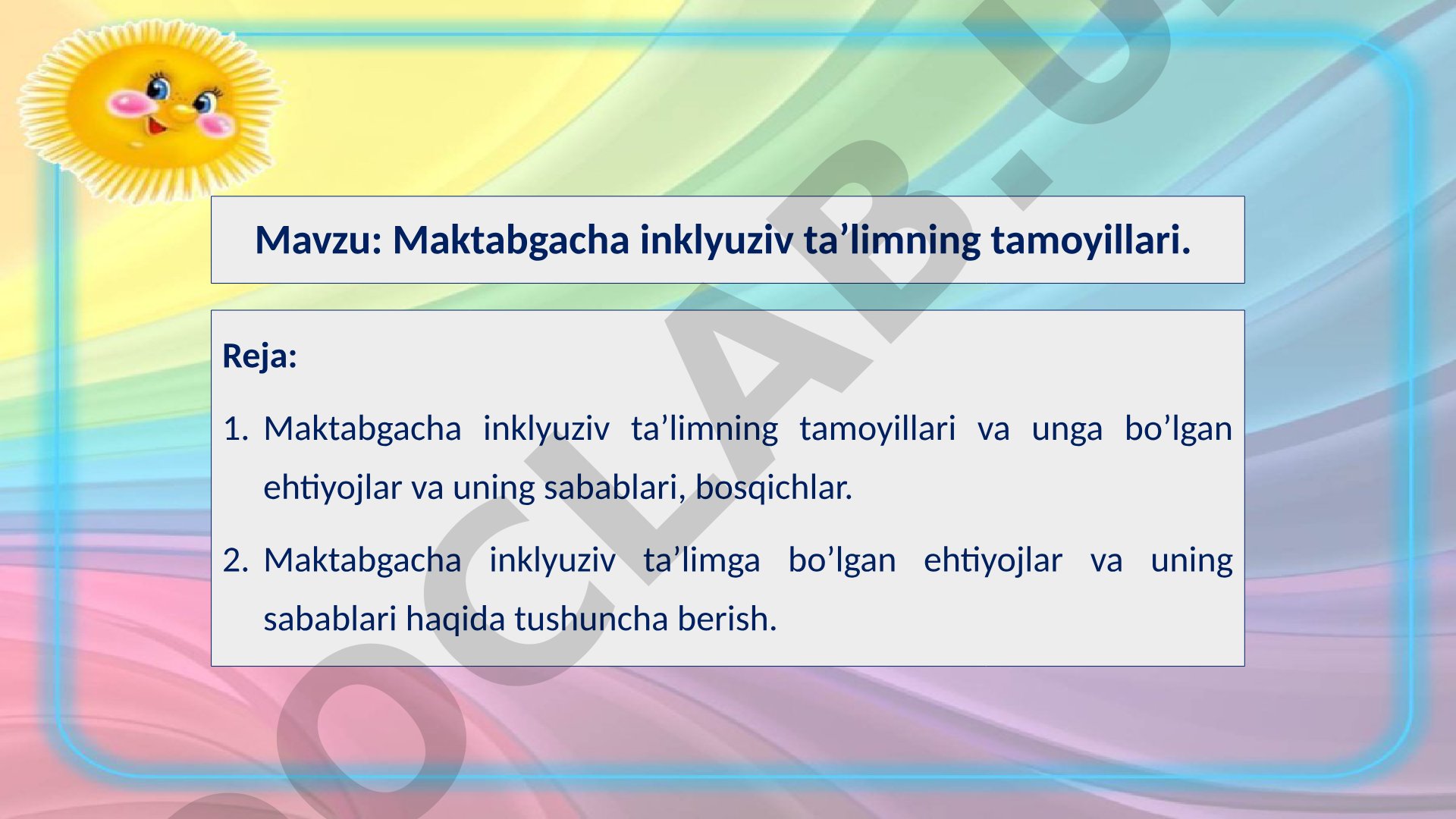 Maktabgacha inklyuziv ta’limning tamoyillari