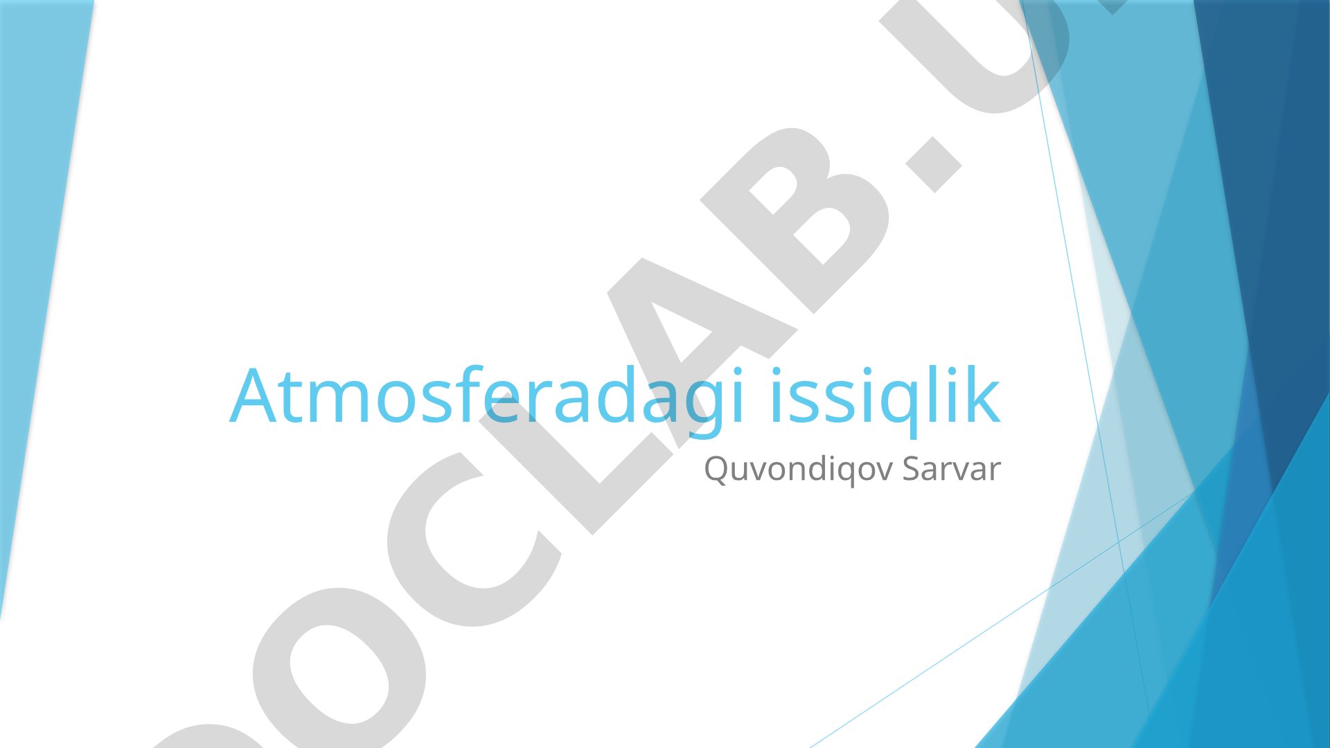 Atmosferadagi issiqlik