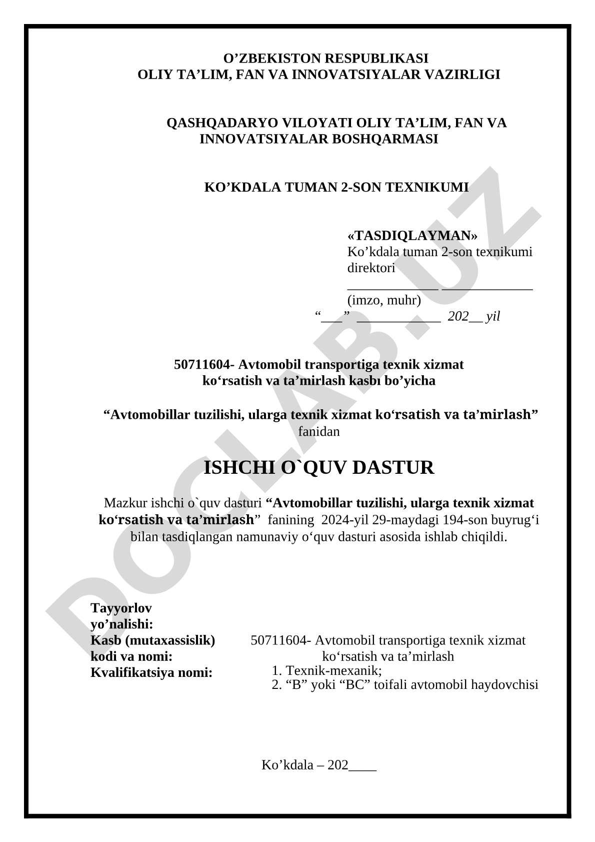 Avtomobillar tuzilishi, ularga texnik xizmat ko'rsatish va ta'mirlash fanidan ishchi o'quv dasturi