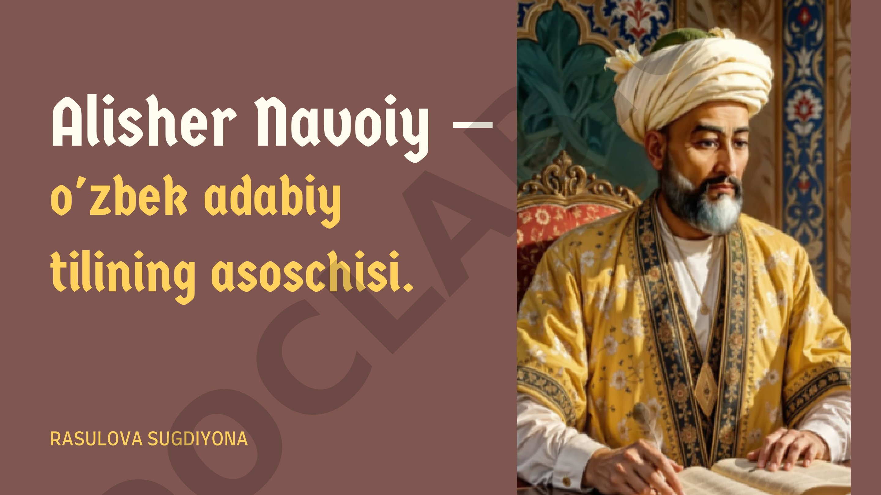 Alisher Navoiy — o'zbek adabiy tilining asoschisi