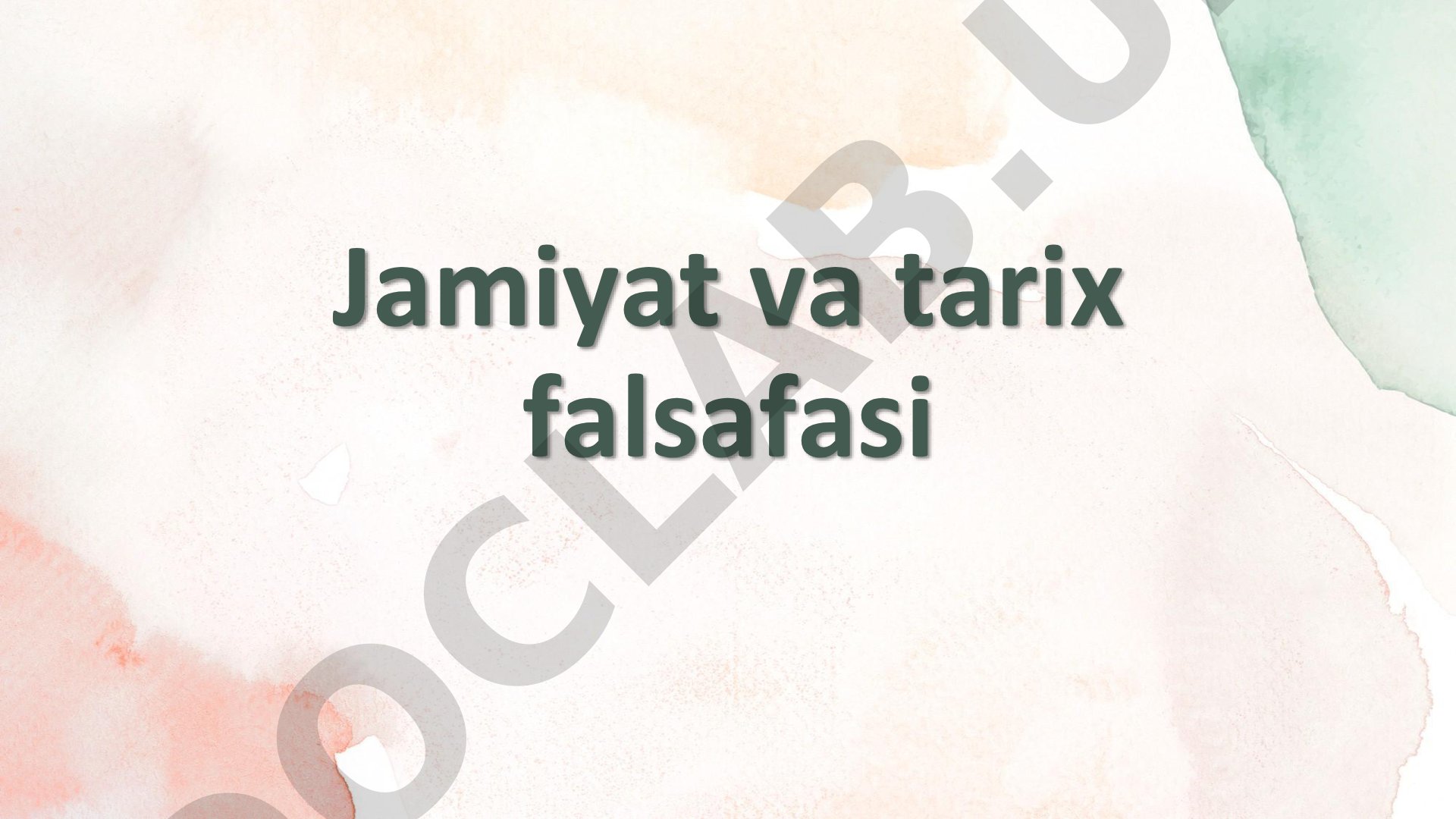 Jamiyat va tarix falsafasi