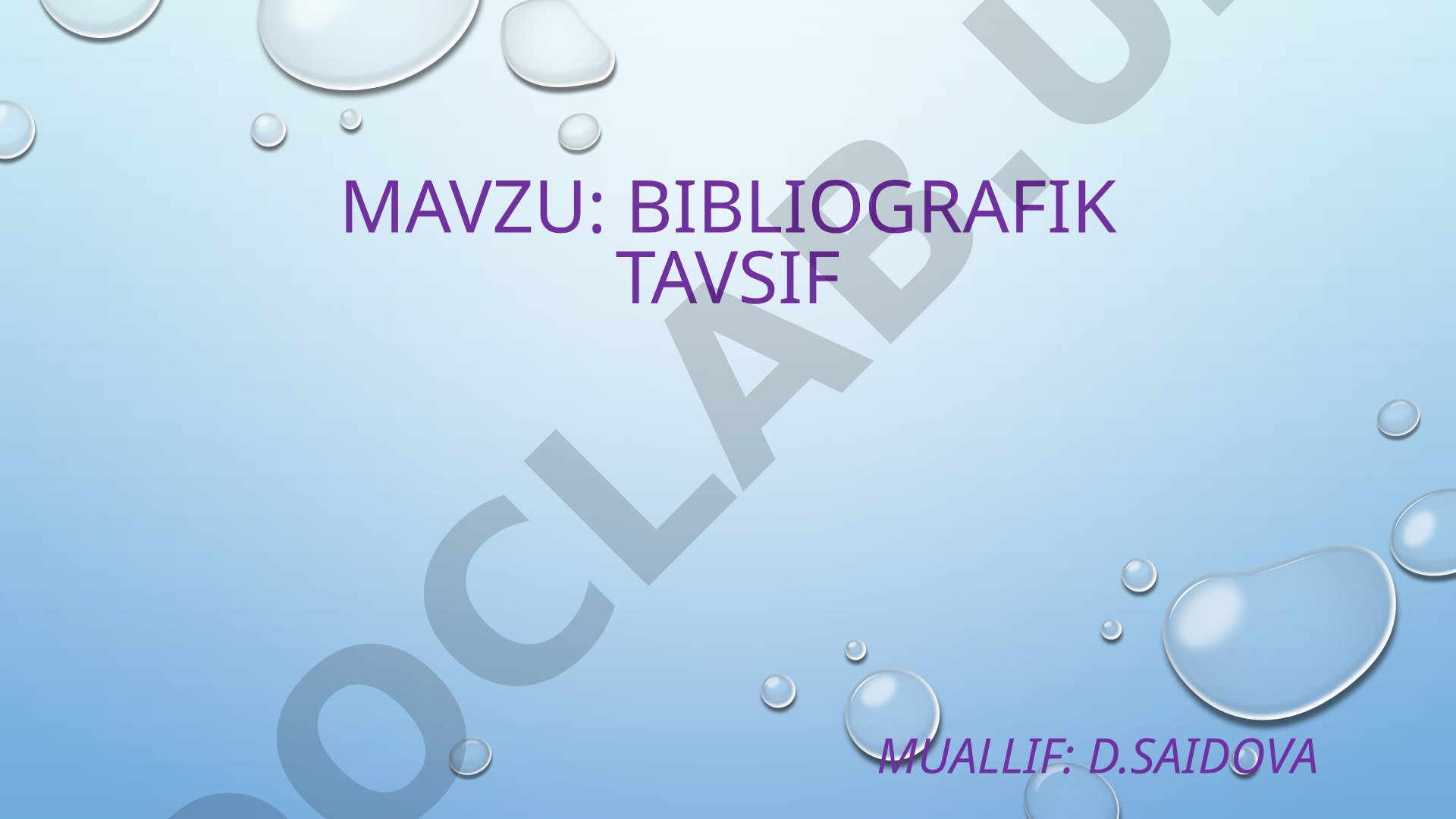 Bibliografik tavsifni tuzish qoidalari va standartlari haqida taqdimot