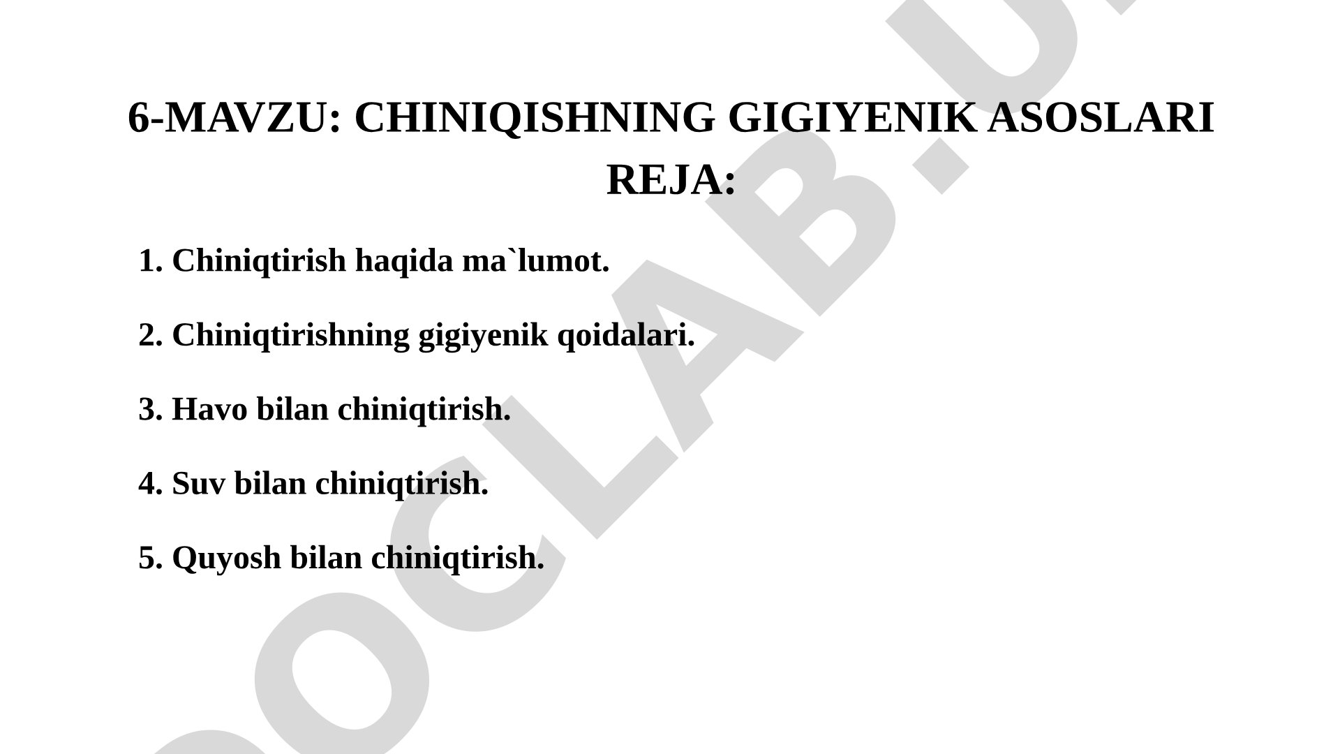 Chiniqishning gigiyenik asoslari