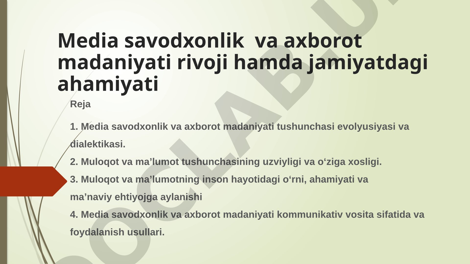 Media savodxonlik va axborot madaniyati rivoji hamda jamiyatdagi ahamiyati