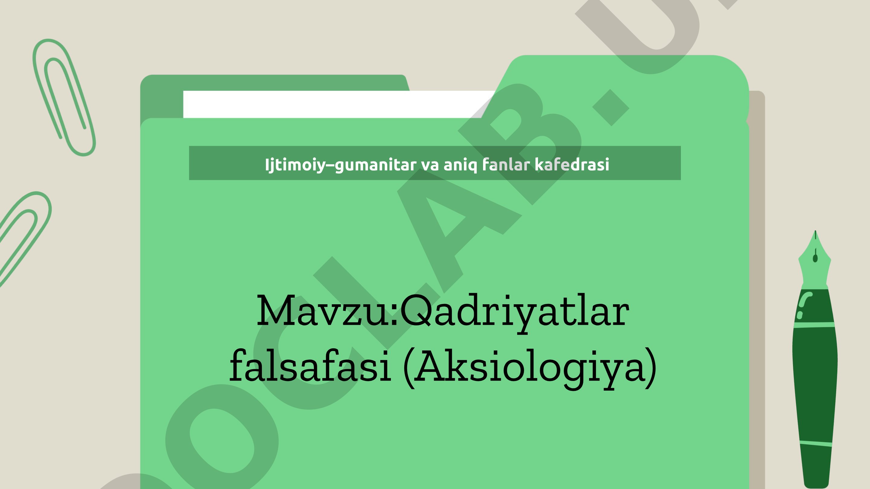 Qadriyatlar falsafasi (Aksiologiya)