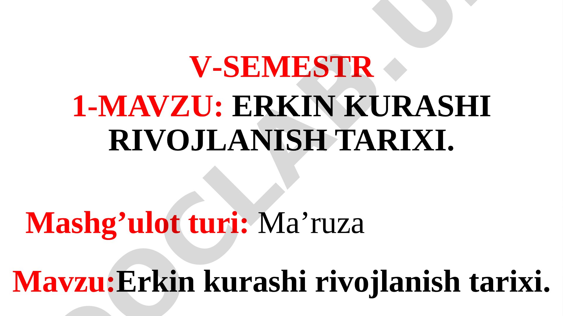 Erkin kurashi rivojlanish tarixi