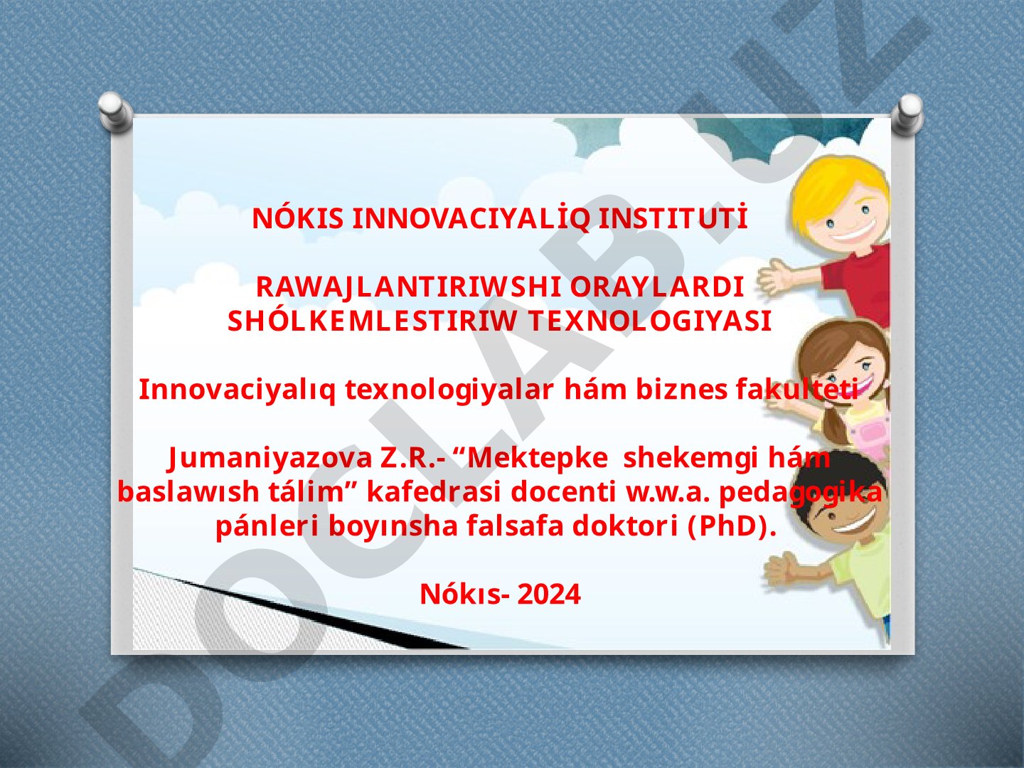 Mektepke shekemgi hám baslawısh tálimde innovaciyalıq texnologiyalar