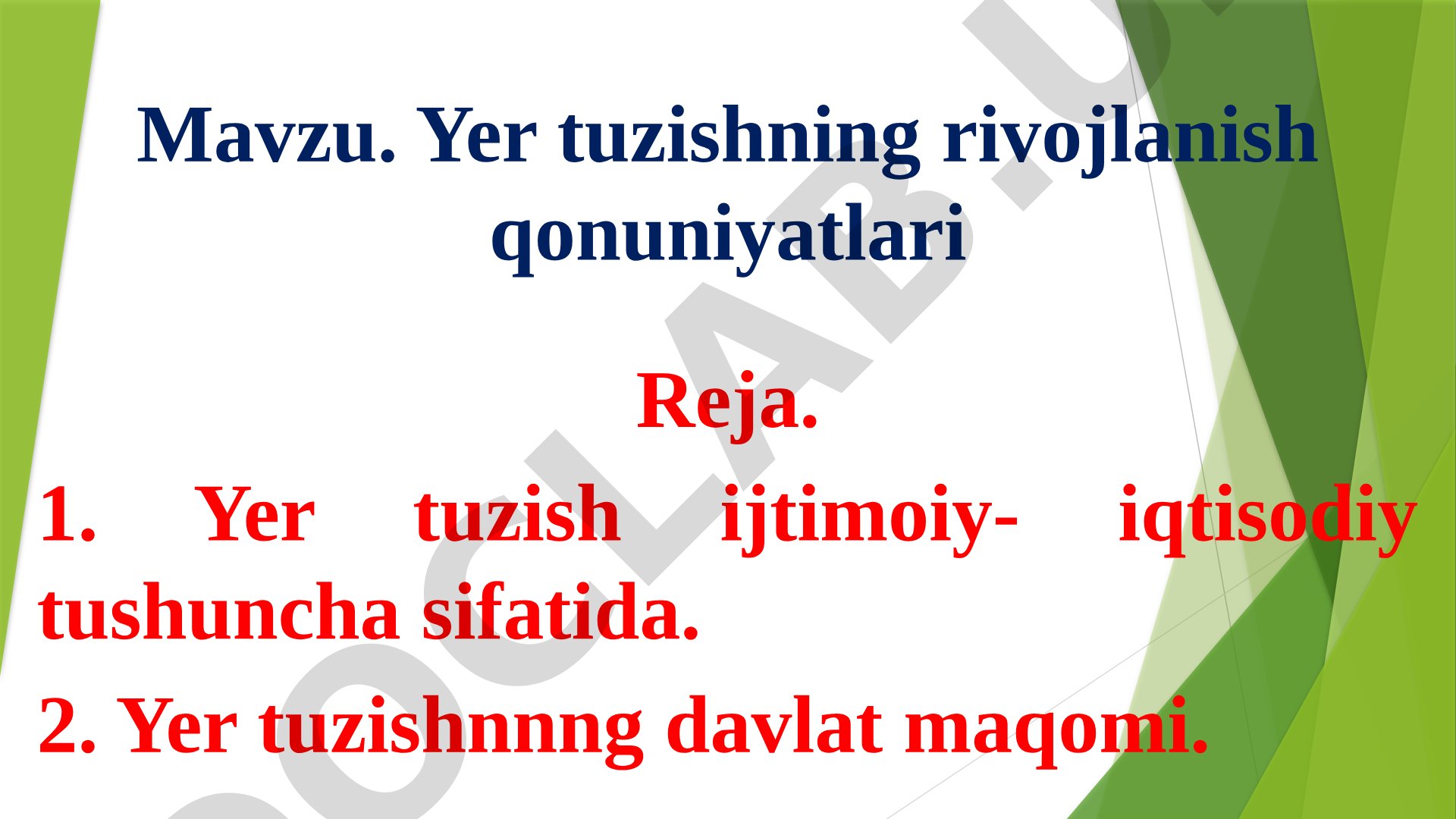 Yer tuzishning rivojlanish qonuniyatlari