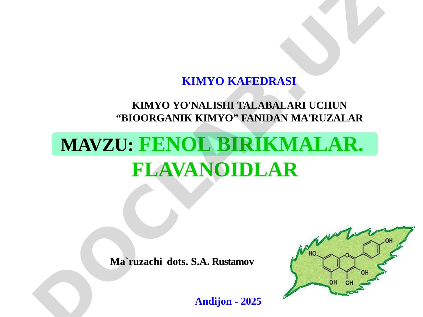 Fenol birikmalar va flavonoidlar tasnifi, tuzilishi, vakillari haqida ma'ruza