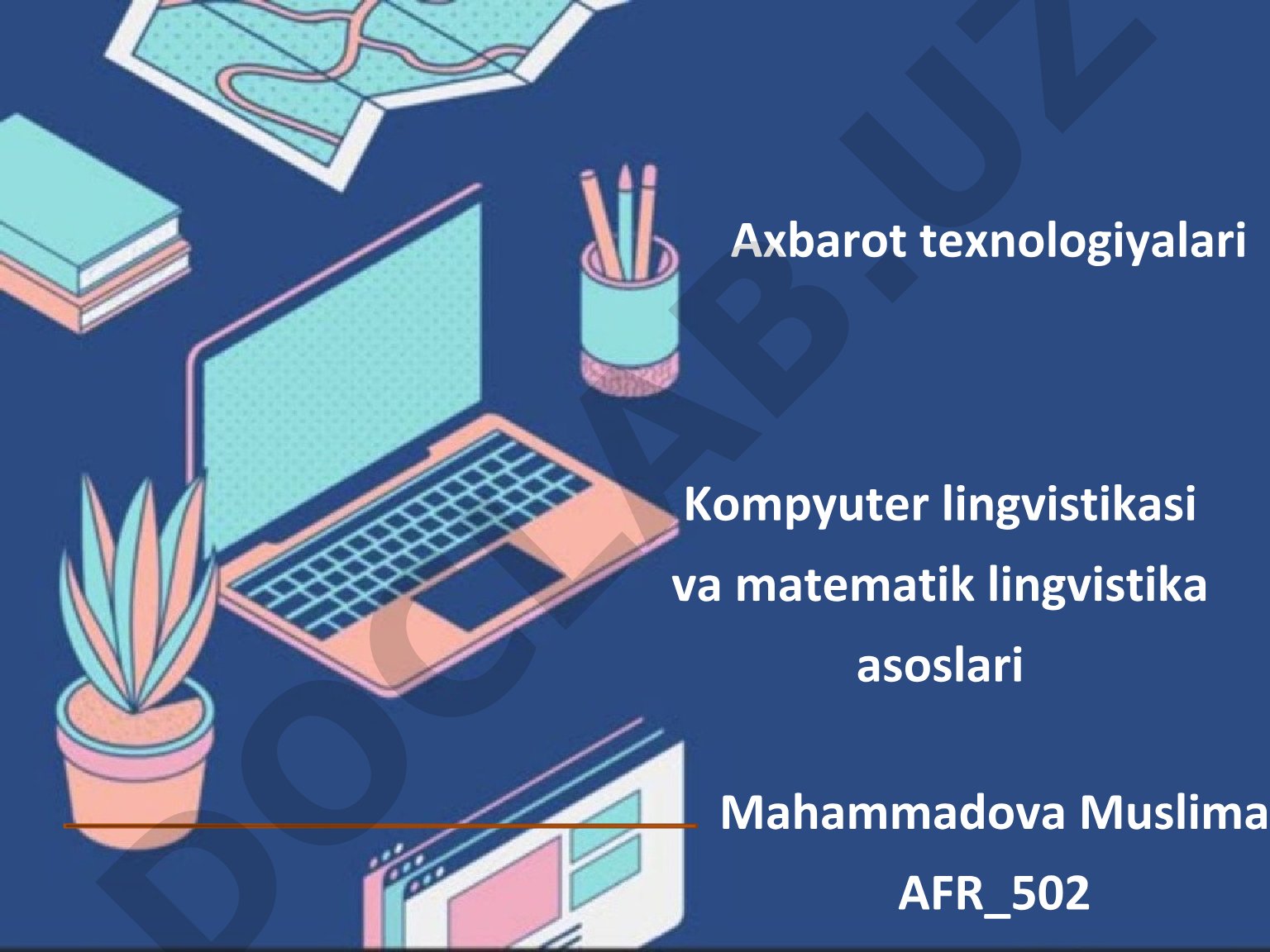 Kompyuter lingvistikasi va matematik lingvistika asoslari