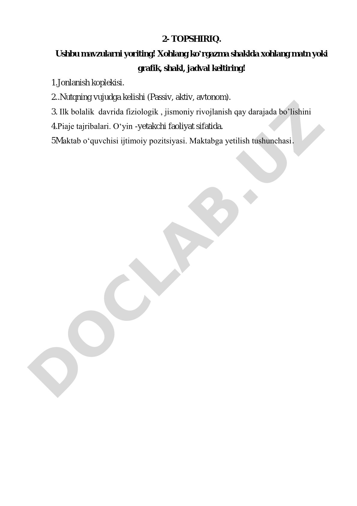 Bolalar rivojlanishi: nutq, Piaje tajribalari, o'yin va maktabga yetilish