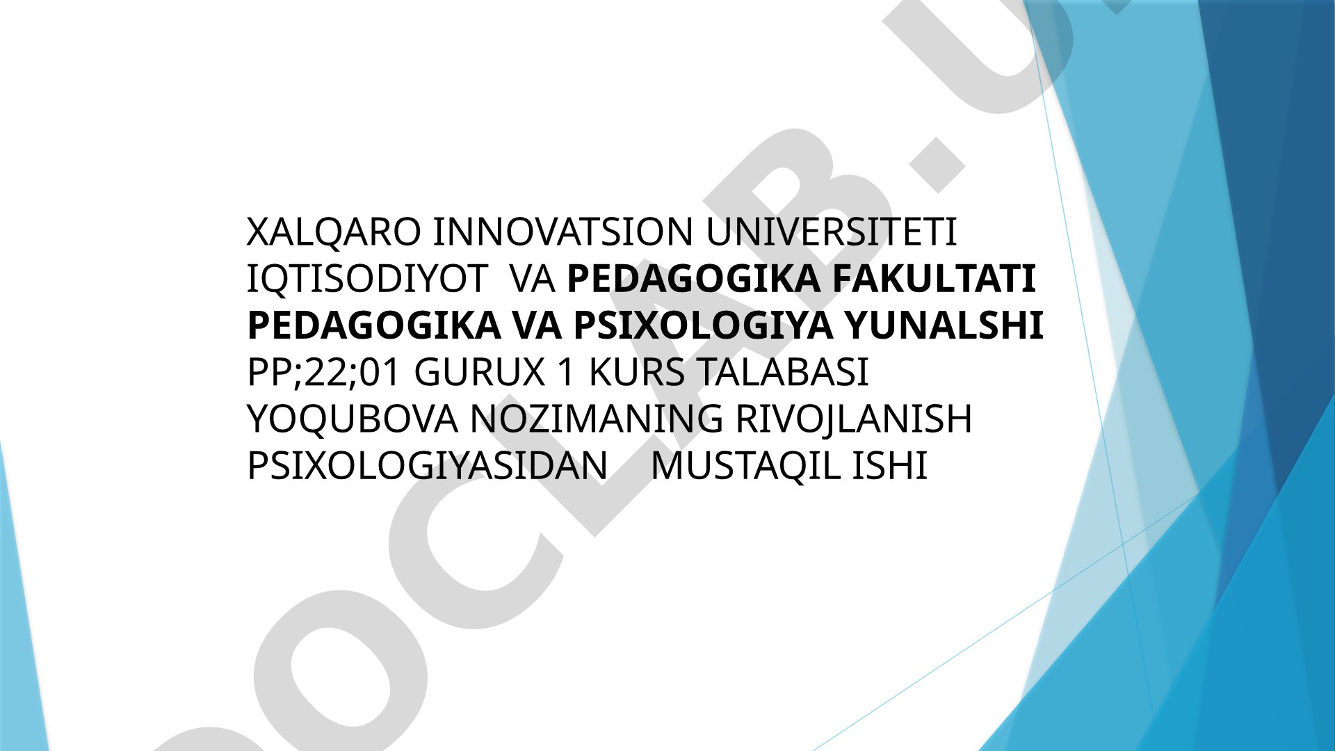 Operant o‘rganish, pedagogik psixologiya va psixik rivojlanish qonuniyatlari haqida