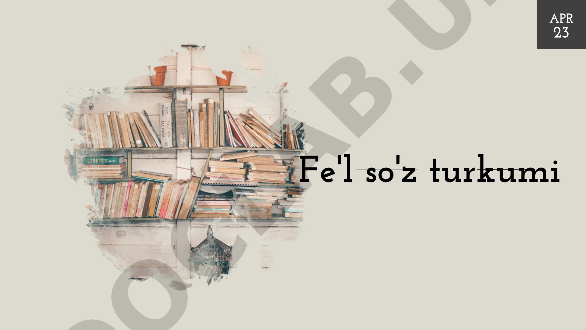 Fe'l so'z turkumi