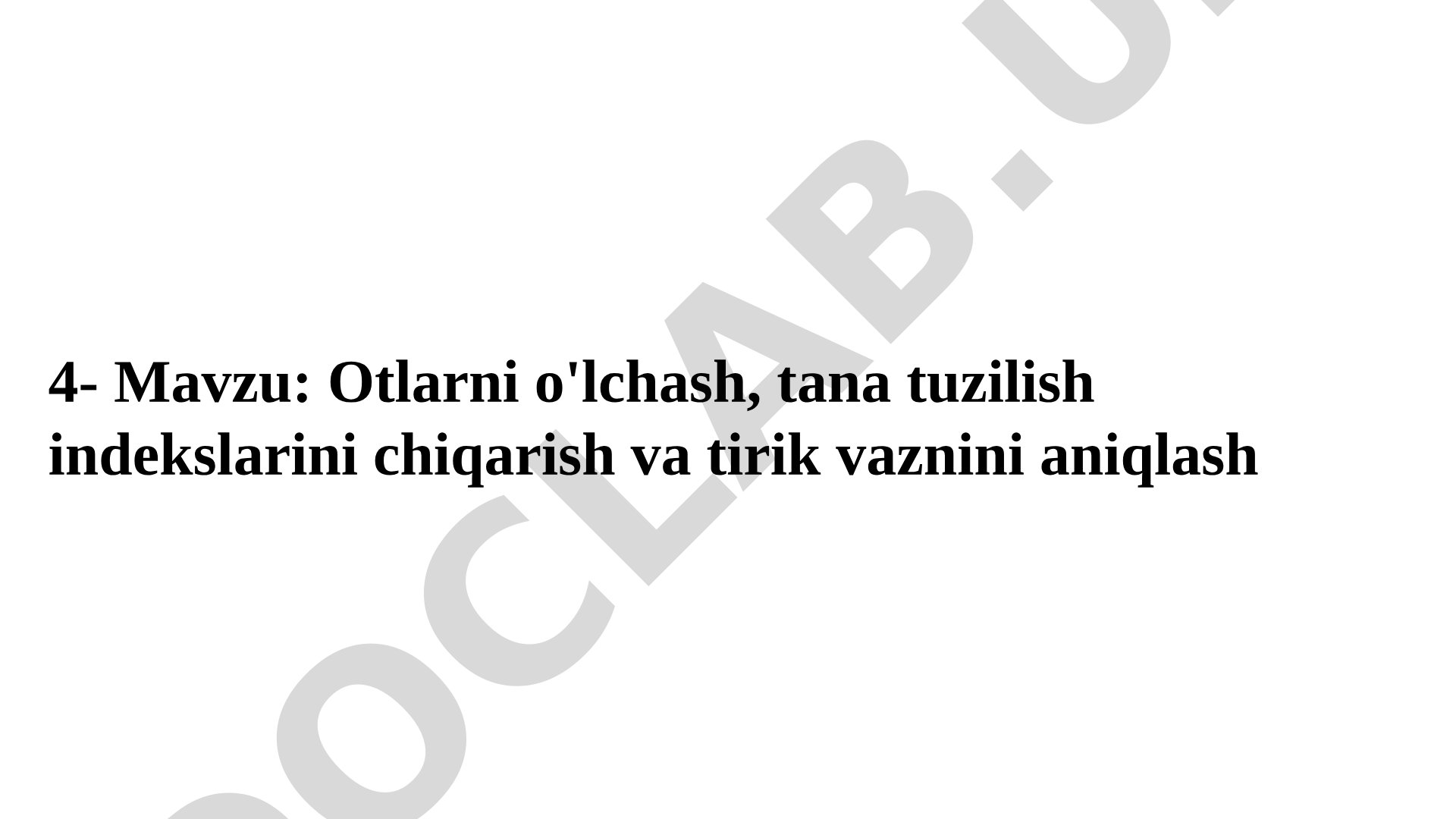 Otlarni o'lchash, tana tuzilish indekslarini chiqarish va tirik vaznini aniqlash