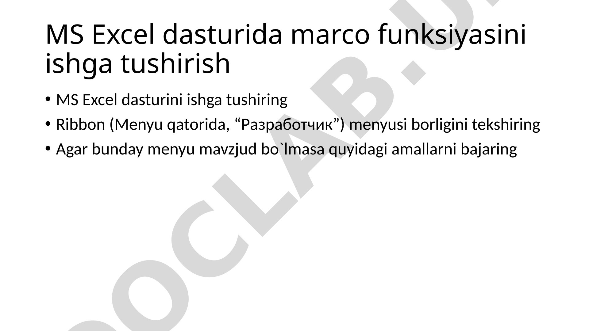MS Excel dasturida marco funksiyasini ishga tushirish