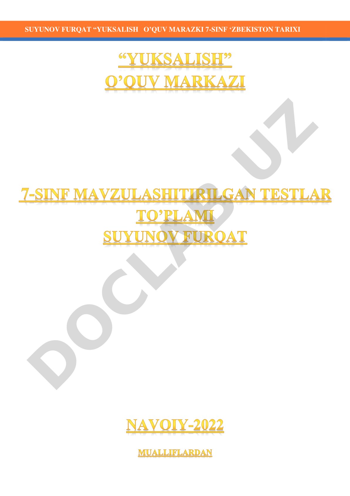 Yuksalish o‘quv markazi 7-sinf O‘zbekiston tarixi testlari