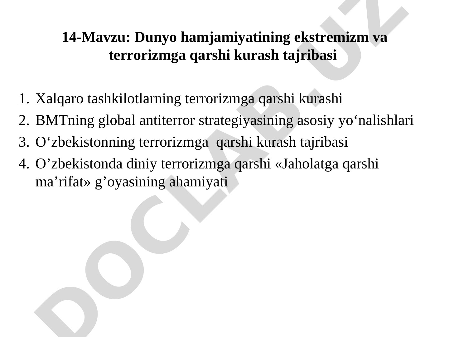 Dunyo hamjamiyatining ekstremizm va terrorizmga qarshi kurash tajribasi