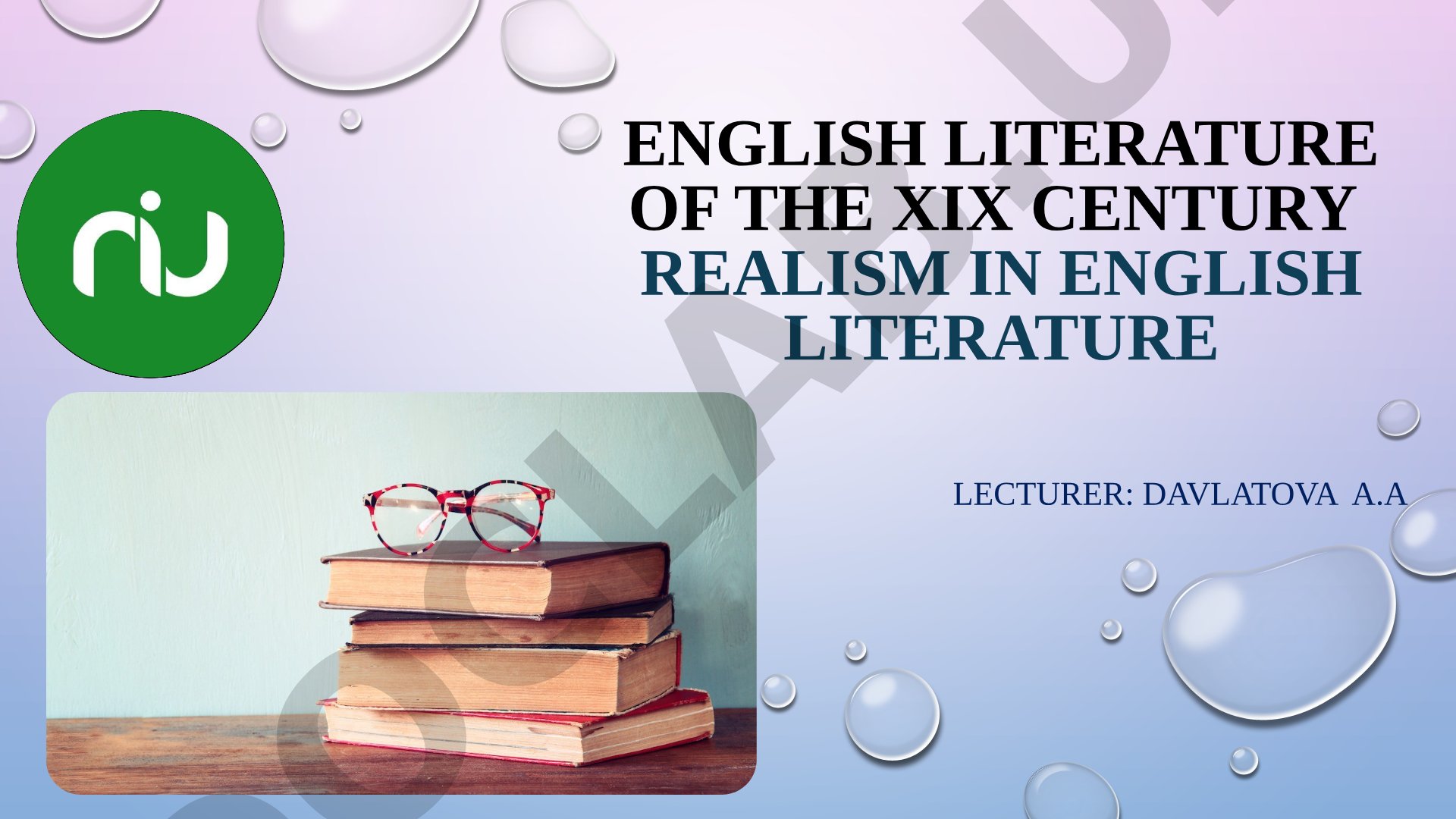 English Literature of the XIX century Realism in English literature