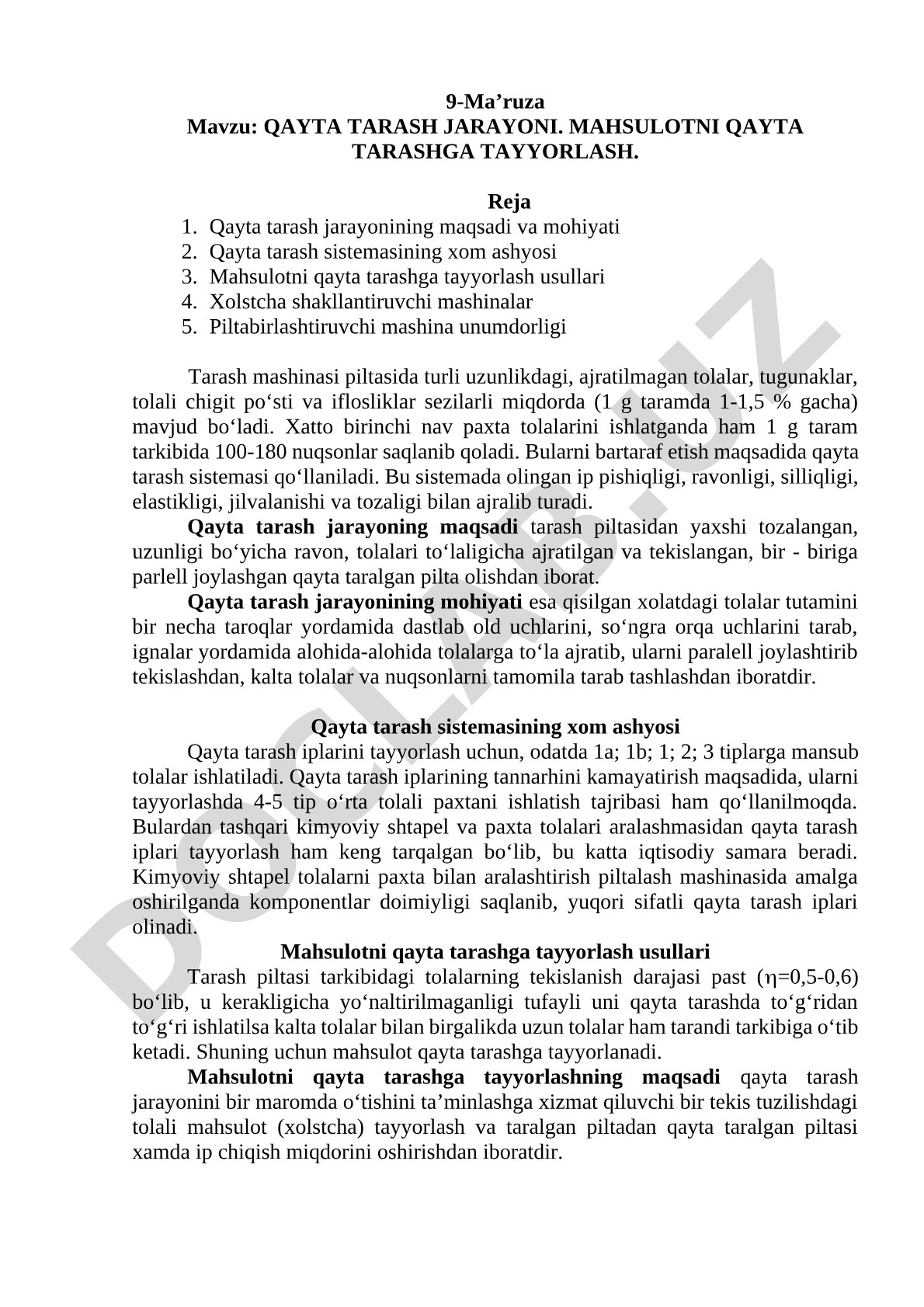 Qayta tarash jarayoni. Mahsulotni qayta tarashga tayyorlash