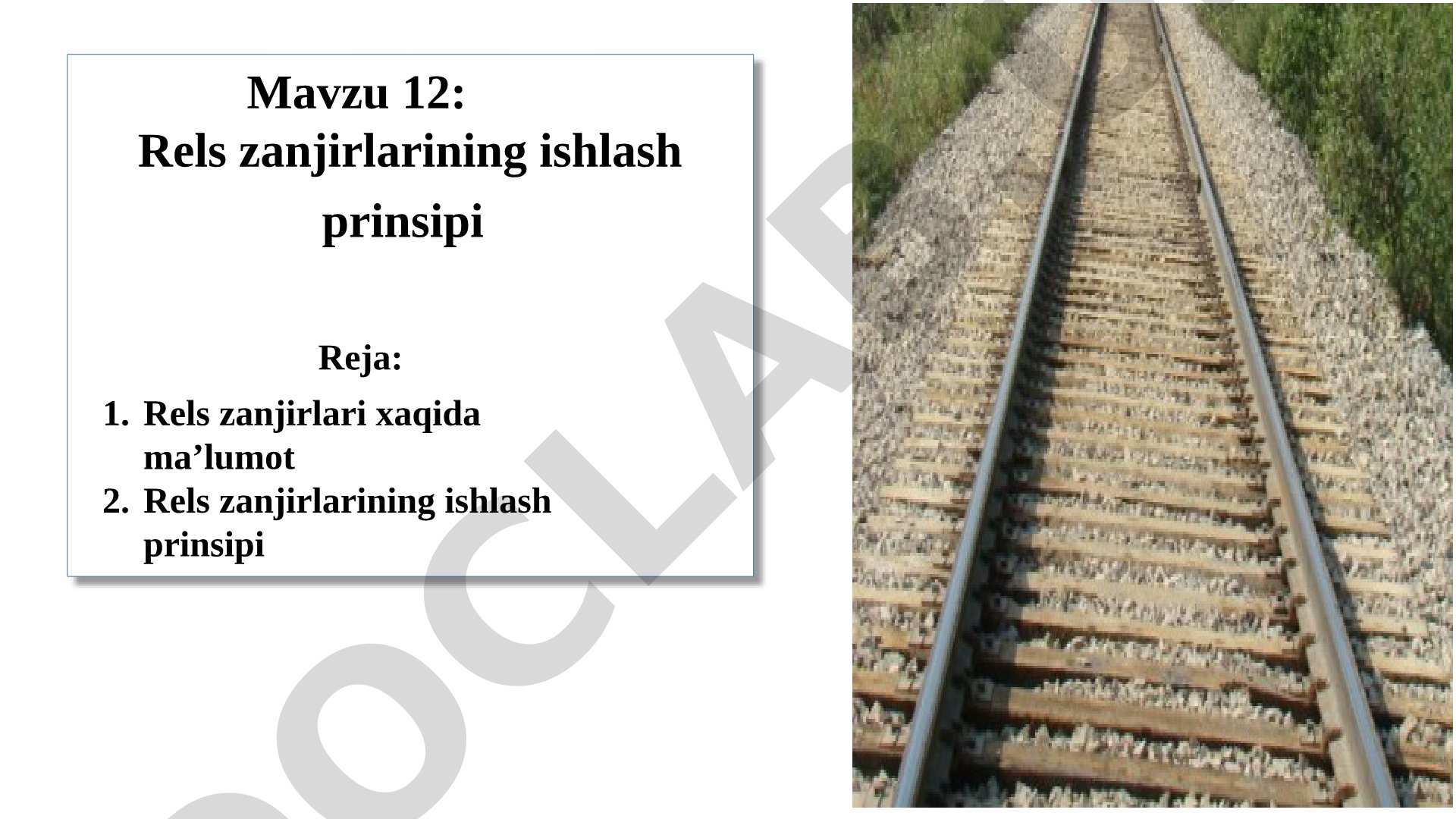 Rels zanjirlarining ishlash prinsipi