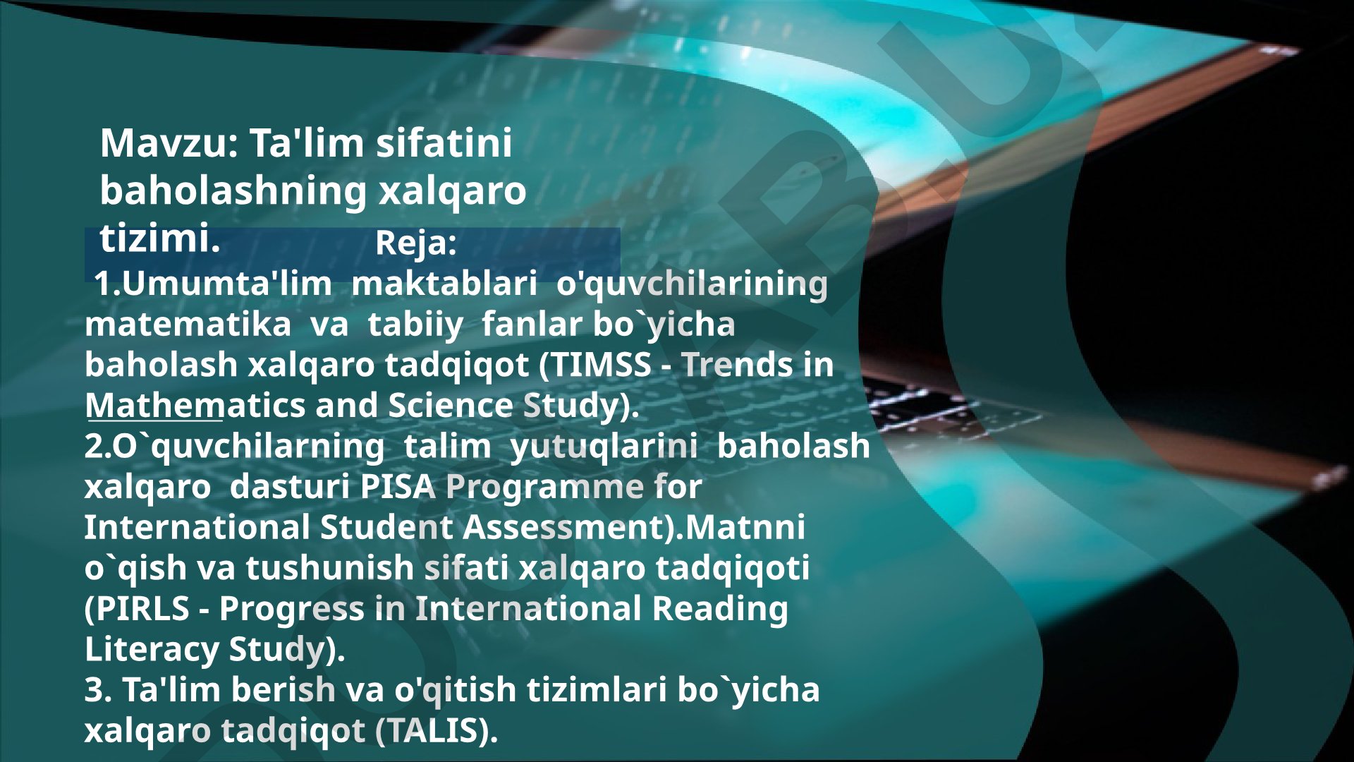Ta'lim sifatini baholashning xalqaro tizimi