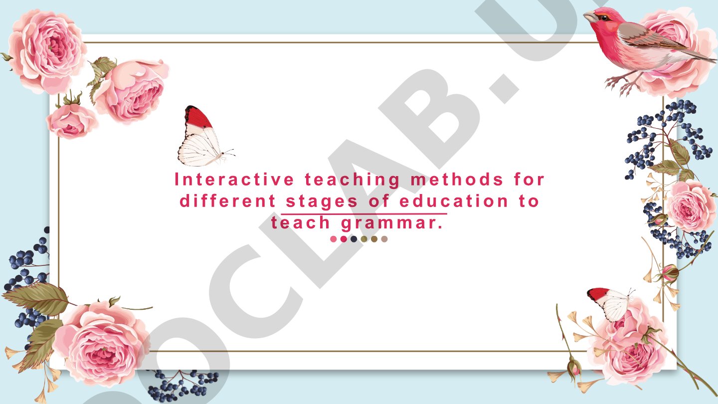 Interactive teaching methods for teaching grammar in education