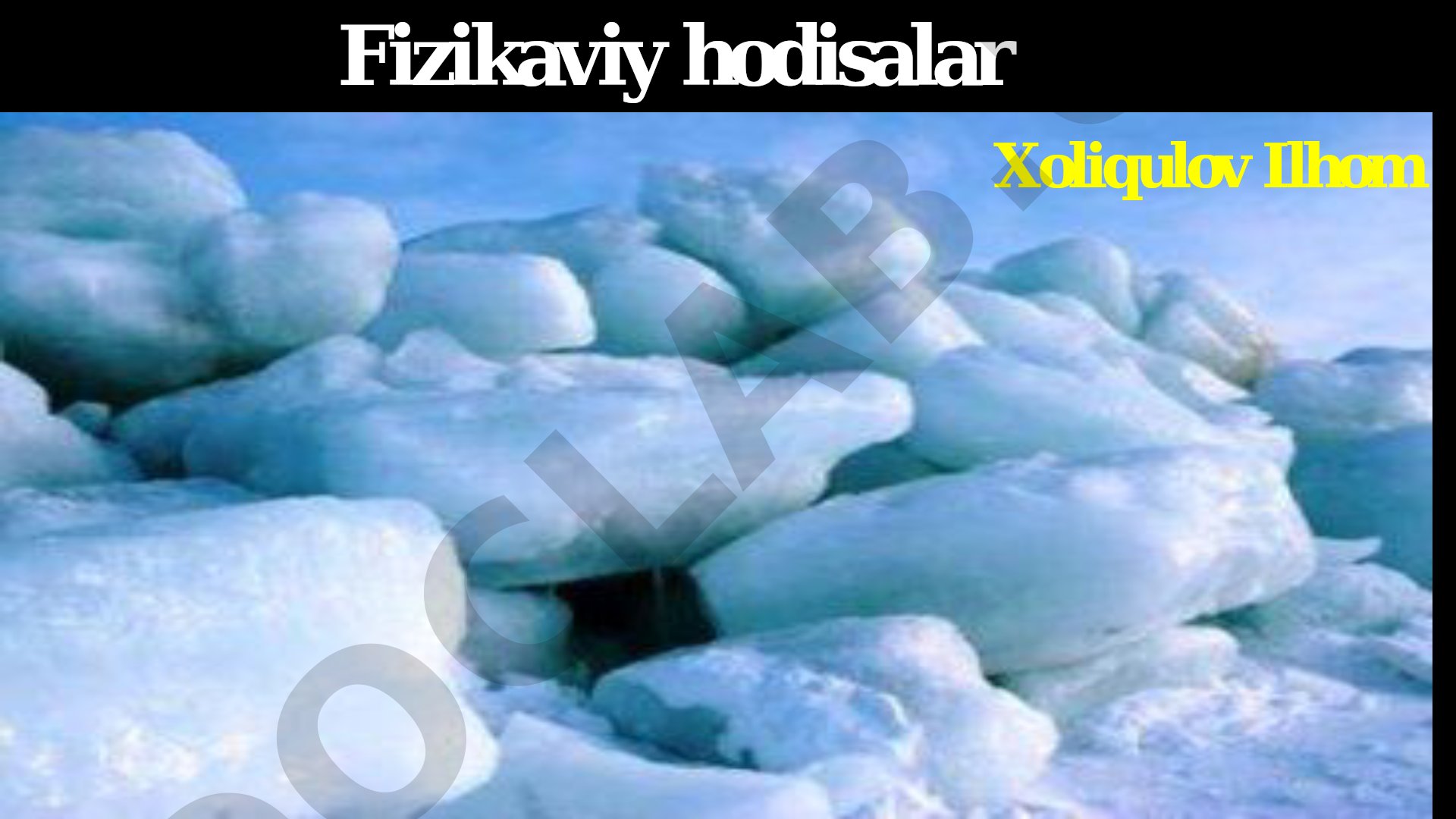 Fizikaviy va kimyoviy hodisalar, fazaviy o'tishlar misollari