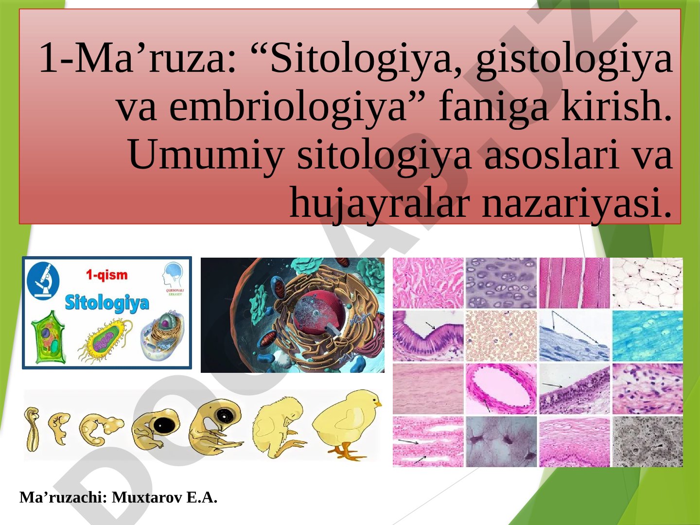 Sitologiya, gistologiya va embriologiya faniga kirish, hujayralar nazariyasi