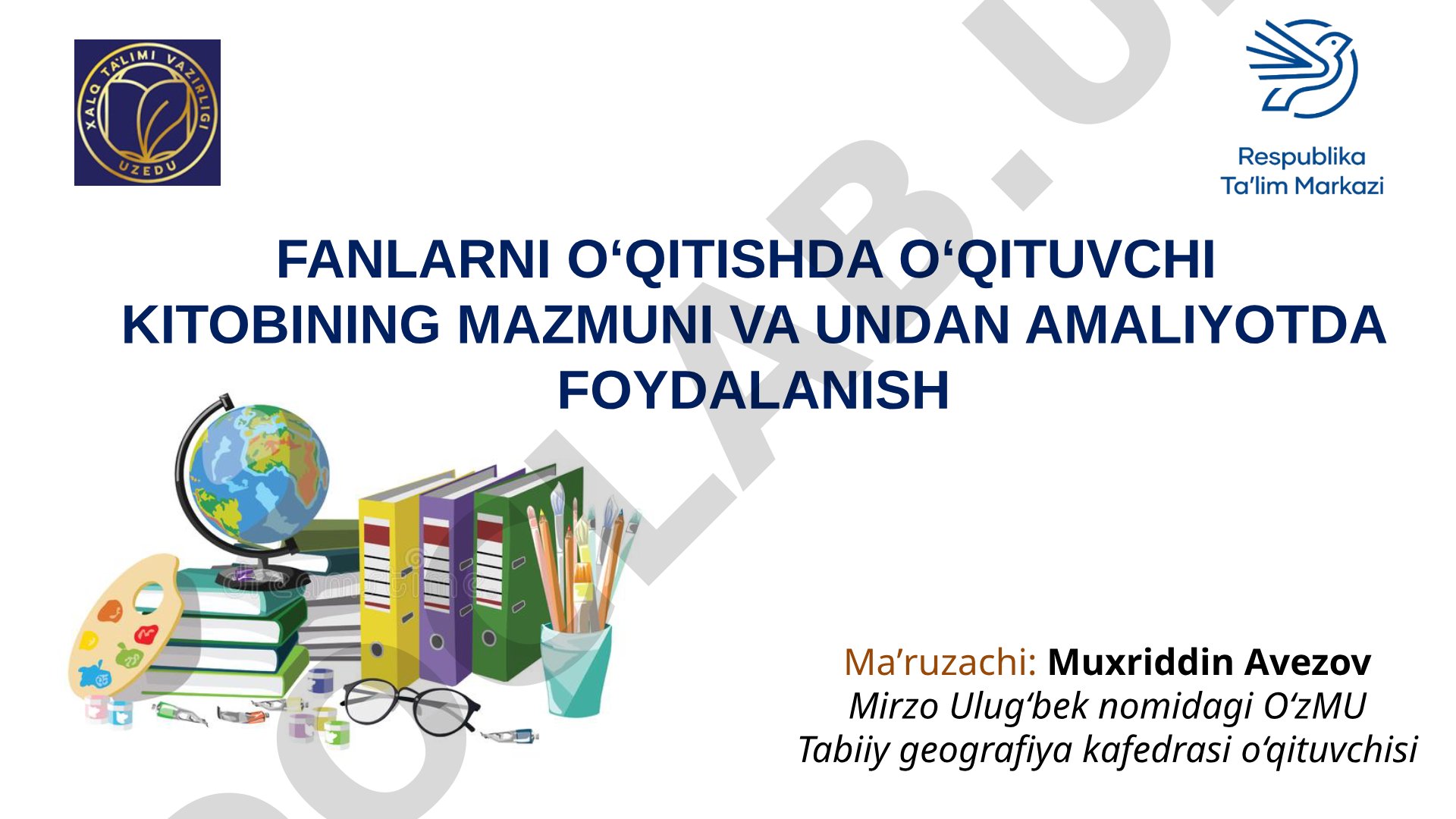 O'qituvchi kitobining mazmuni va undan amaliyotda foydalanish