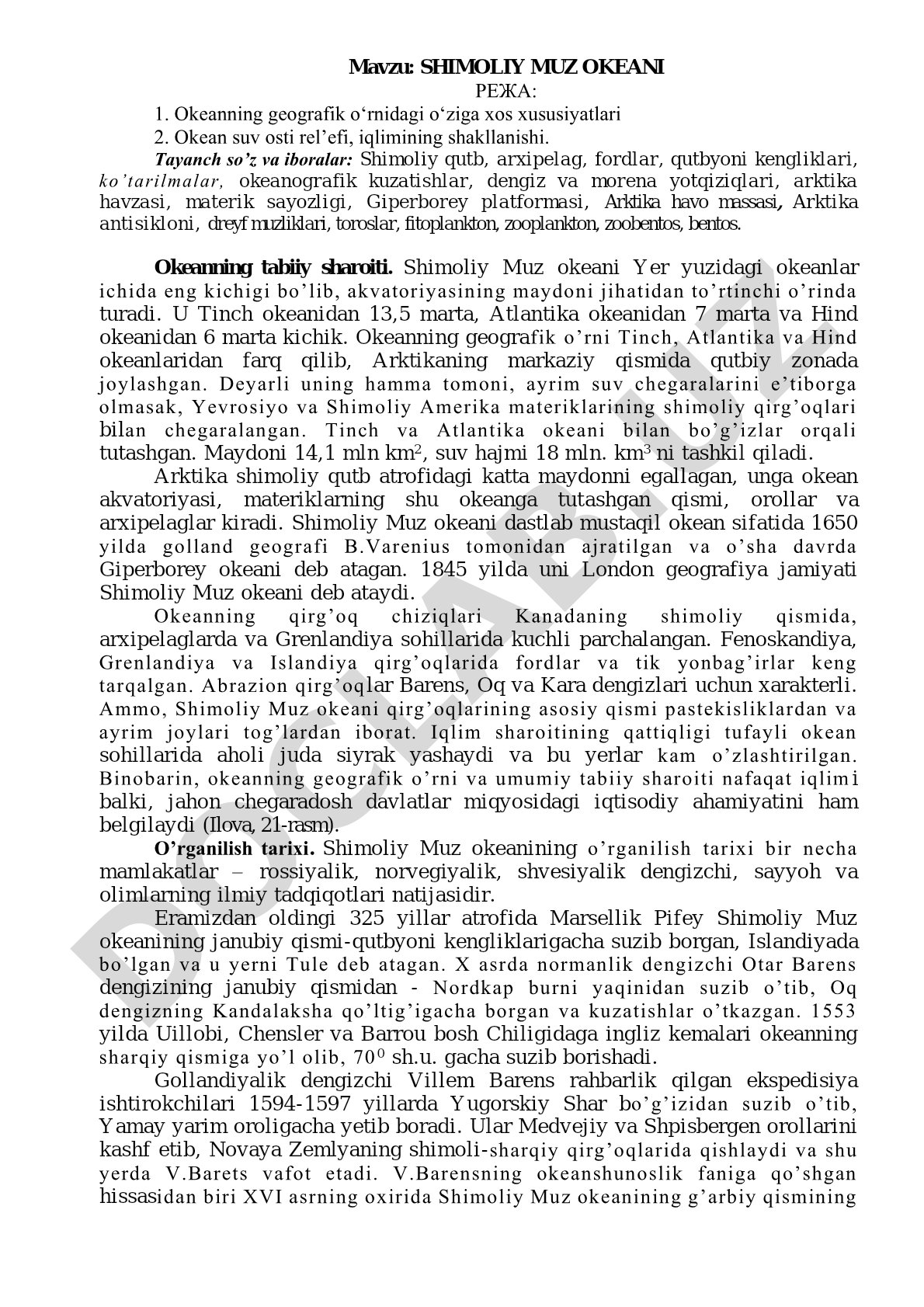 Okeanning geografik o'rni, suv osti rel'efi, iqlimi, tabiiy sharoiti haqida ma'lumot