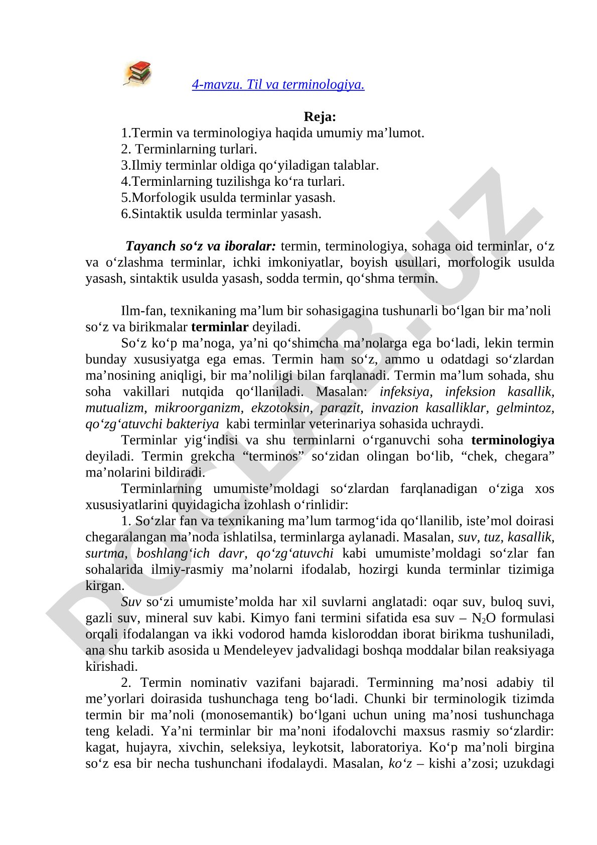 Terminologiya tushunchasi, termin turlari va ularni yasash usullari