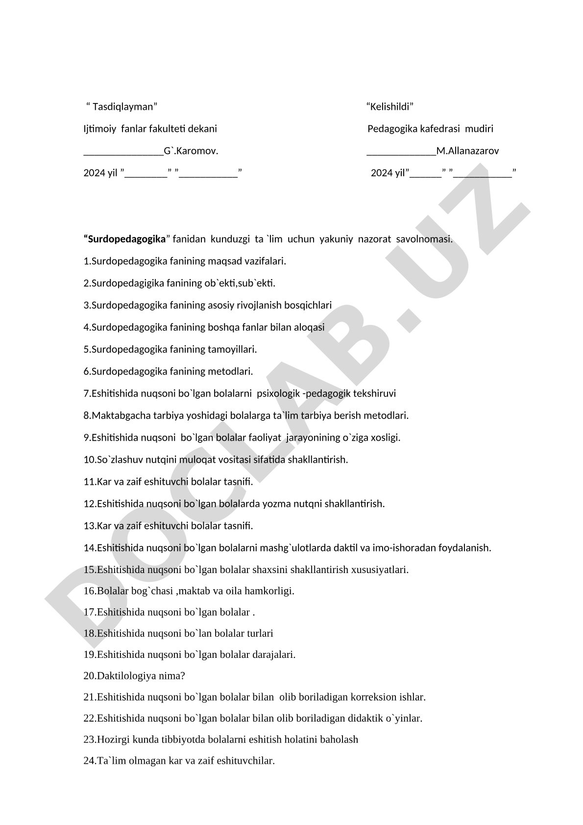 Surdopedagogika fanidan yakuniy nazorat savolnomasi