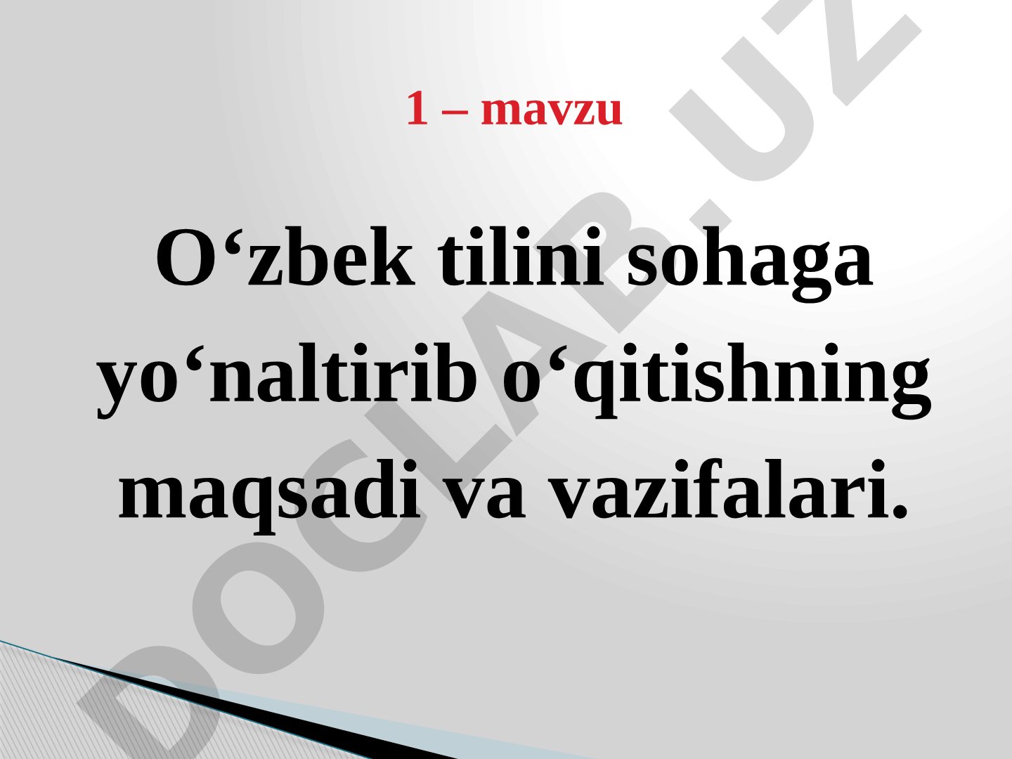 O‘zbek tilini sohaga yo‘naltirib o‘qitishning maqsadi va vazifalari