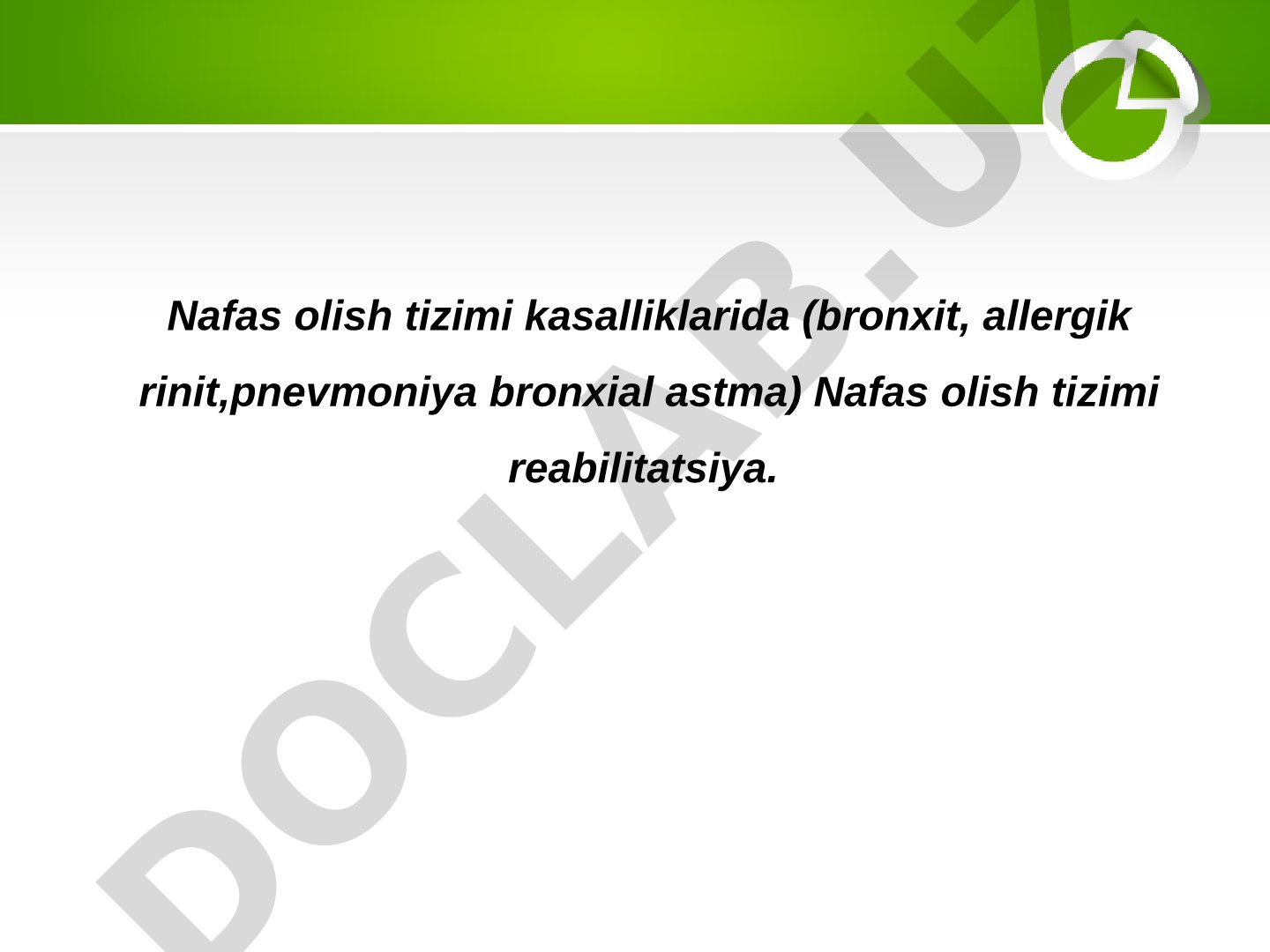 Nafas olish tizimi reabilitatsiya