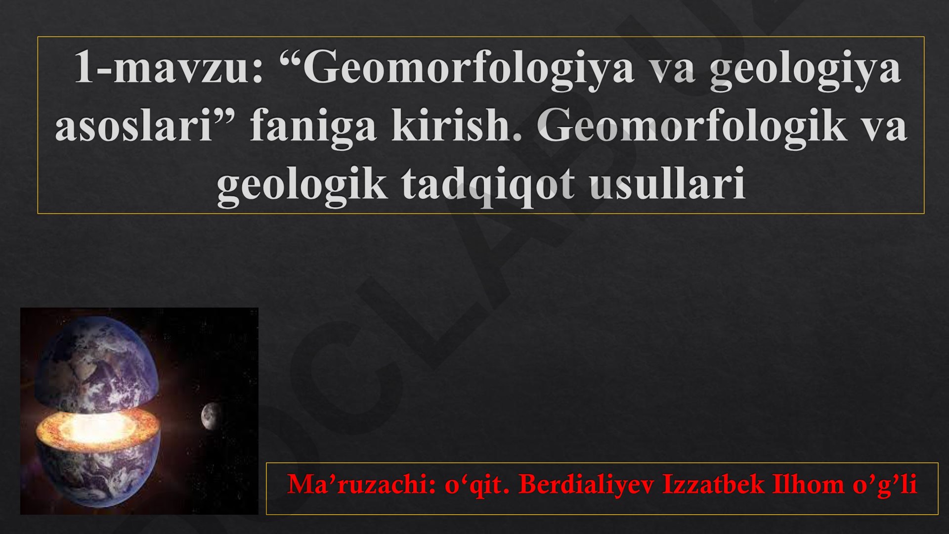 Geomorfologiya fanining tarmoqlari va tarixiy rivojlanishi