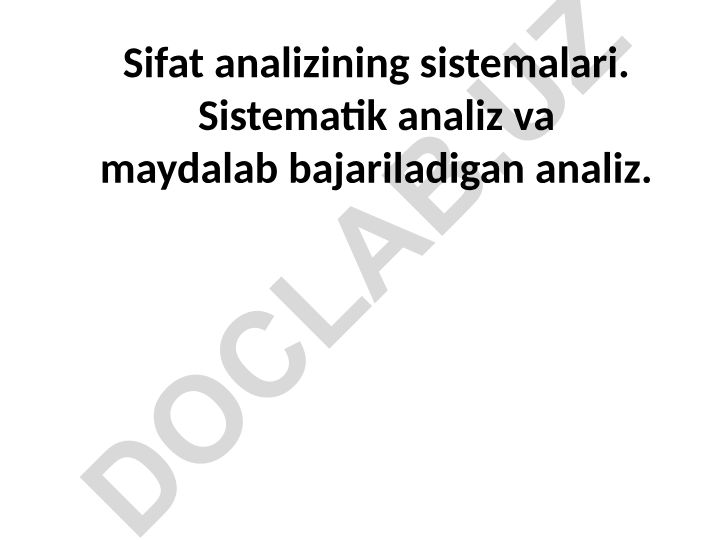 Sifat analizining sistemalari va kationlarning analitik guruhlarga bo'linishi
