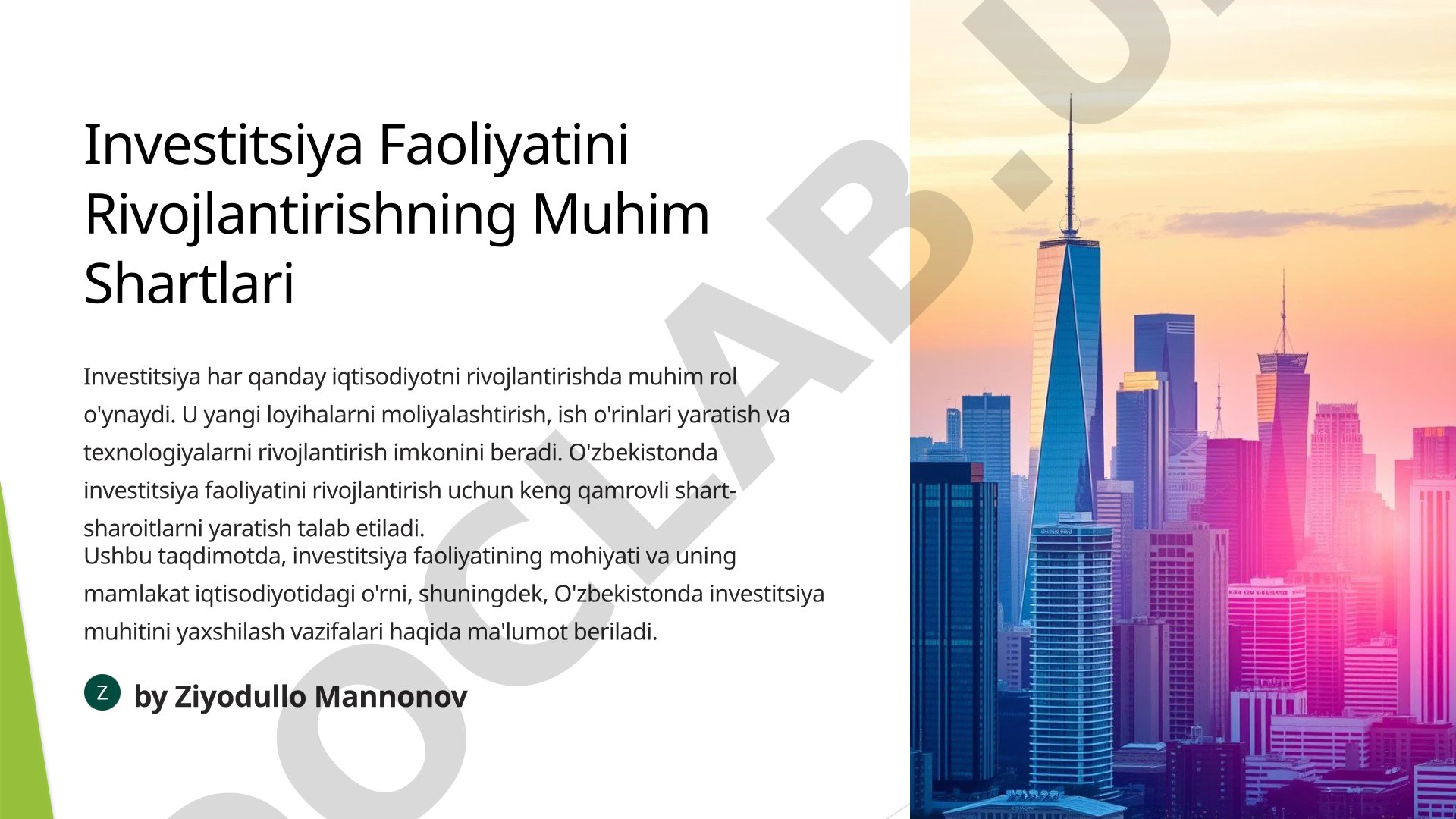 Investitsiya Faoliyatini Rivojlantirishning Muhim Shartlari