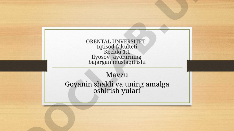Goyaning shakli va uning amalga oshirish yo'llari