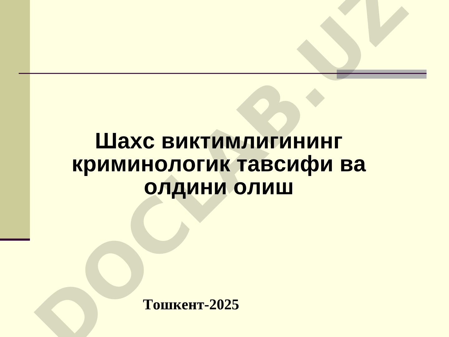 Шахс виктимлигининг криминологик тавсифи ва олдини олиш