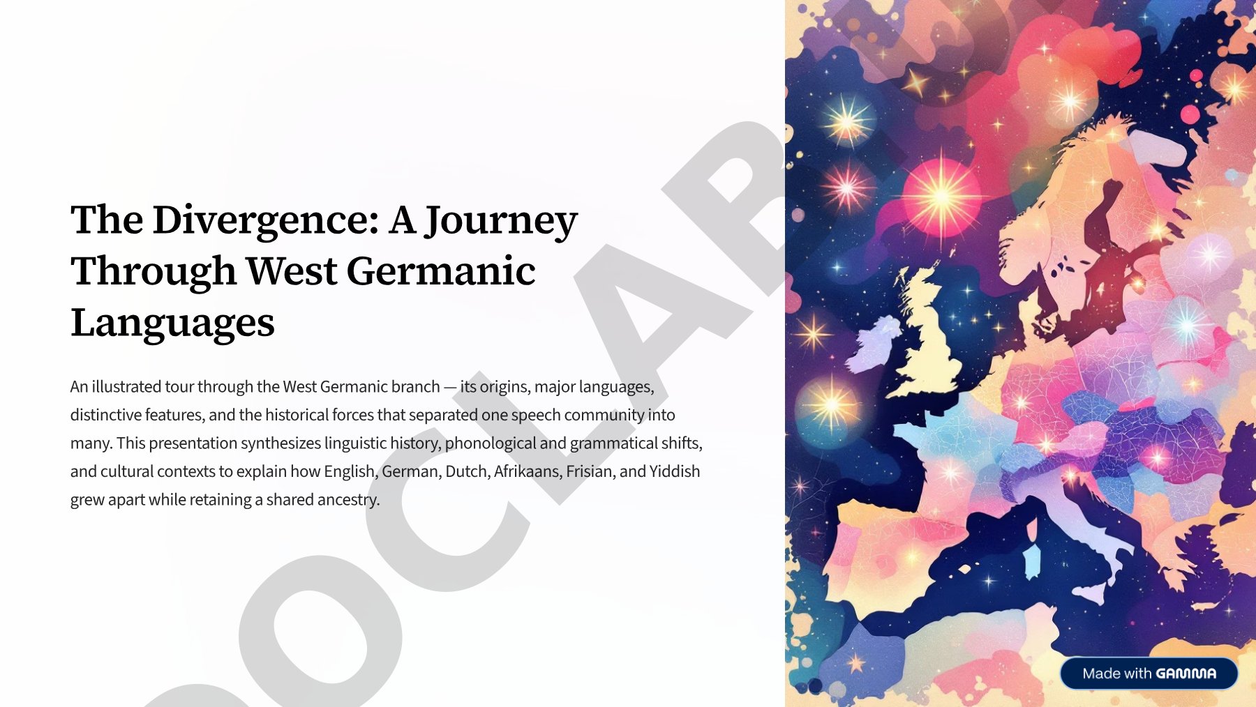 The Divergence: A Journey Through West Germanic Languages
