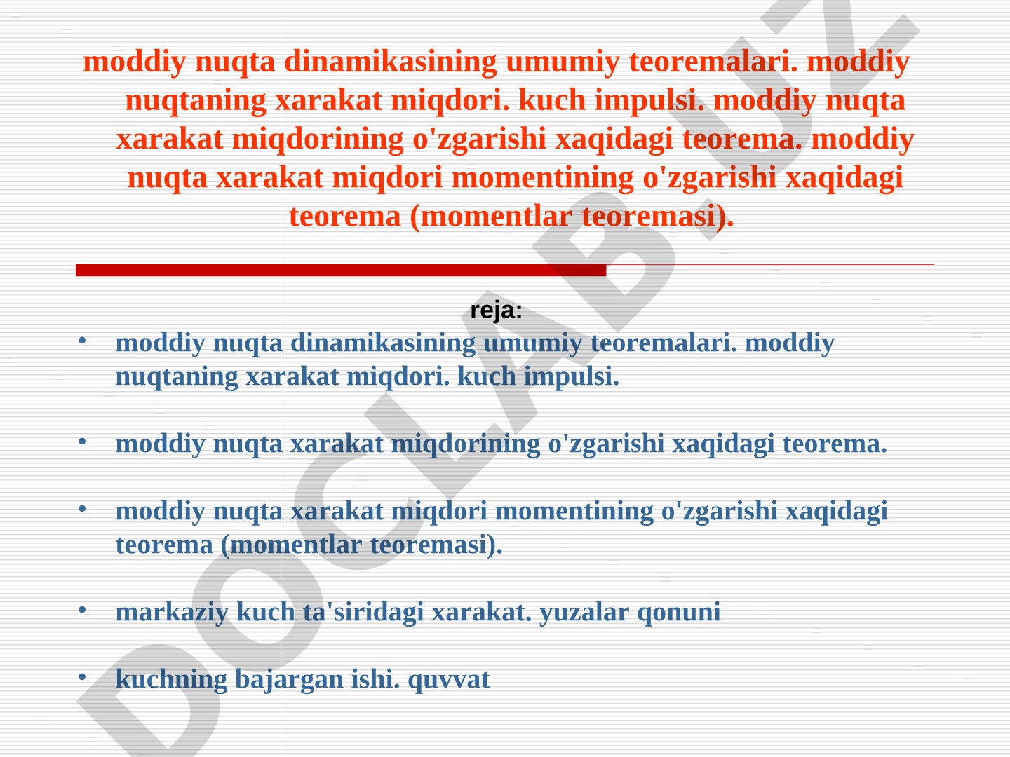Moddiy nuqta dinamikasining umumiy teoremalari