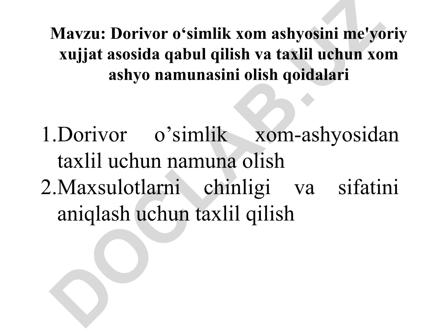 Dorivor o‘simlik xom ashyosini me'yoriy xujjat asosida qabul qilish va taxlil uchun xom ashyo namunasini olish qoidalari