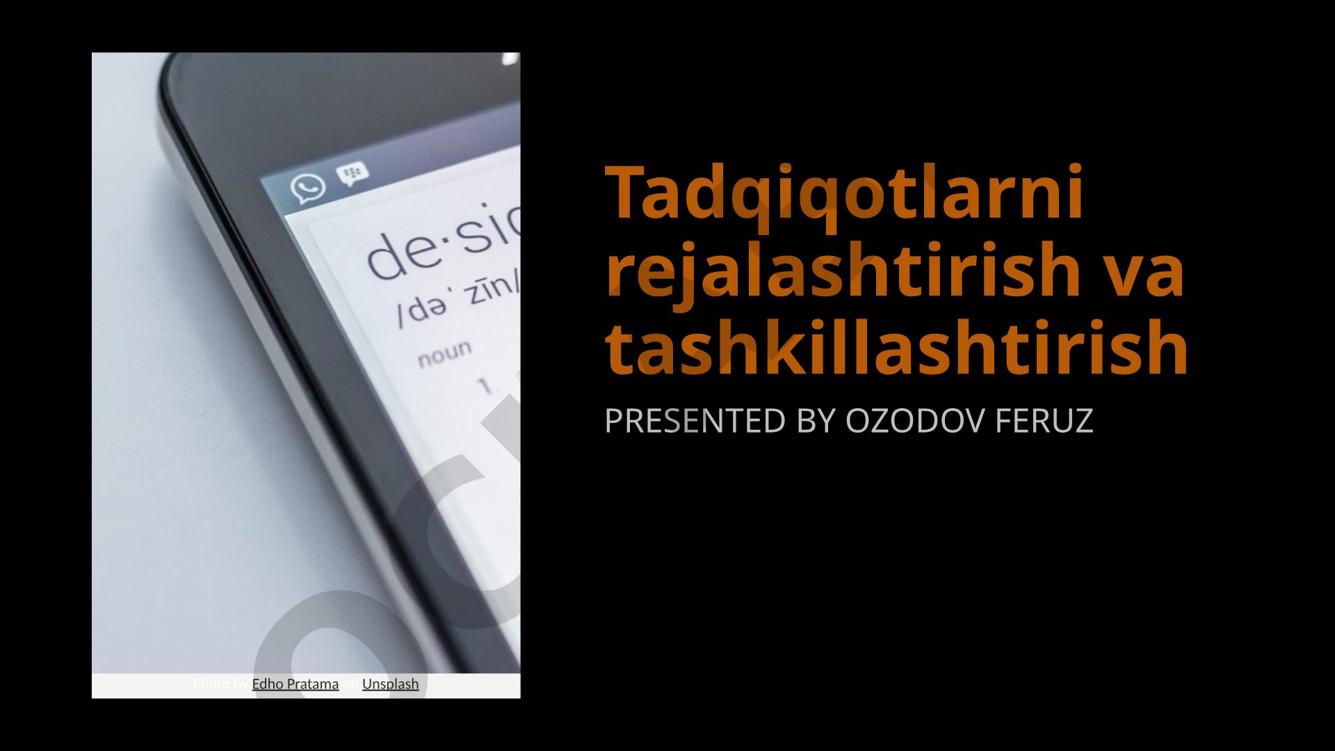 Tadqiqotlarni rejalashtirish va tashkillashtirish