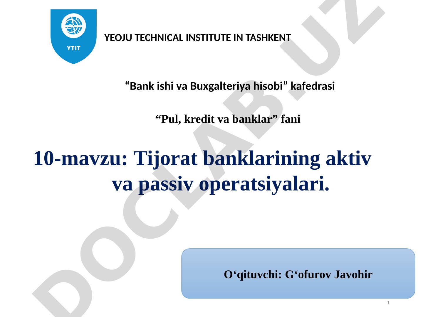 Tijorat banklarining aktiv va passiv operatsiyalari